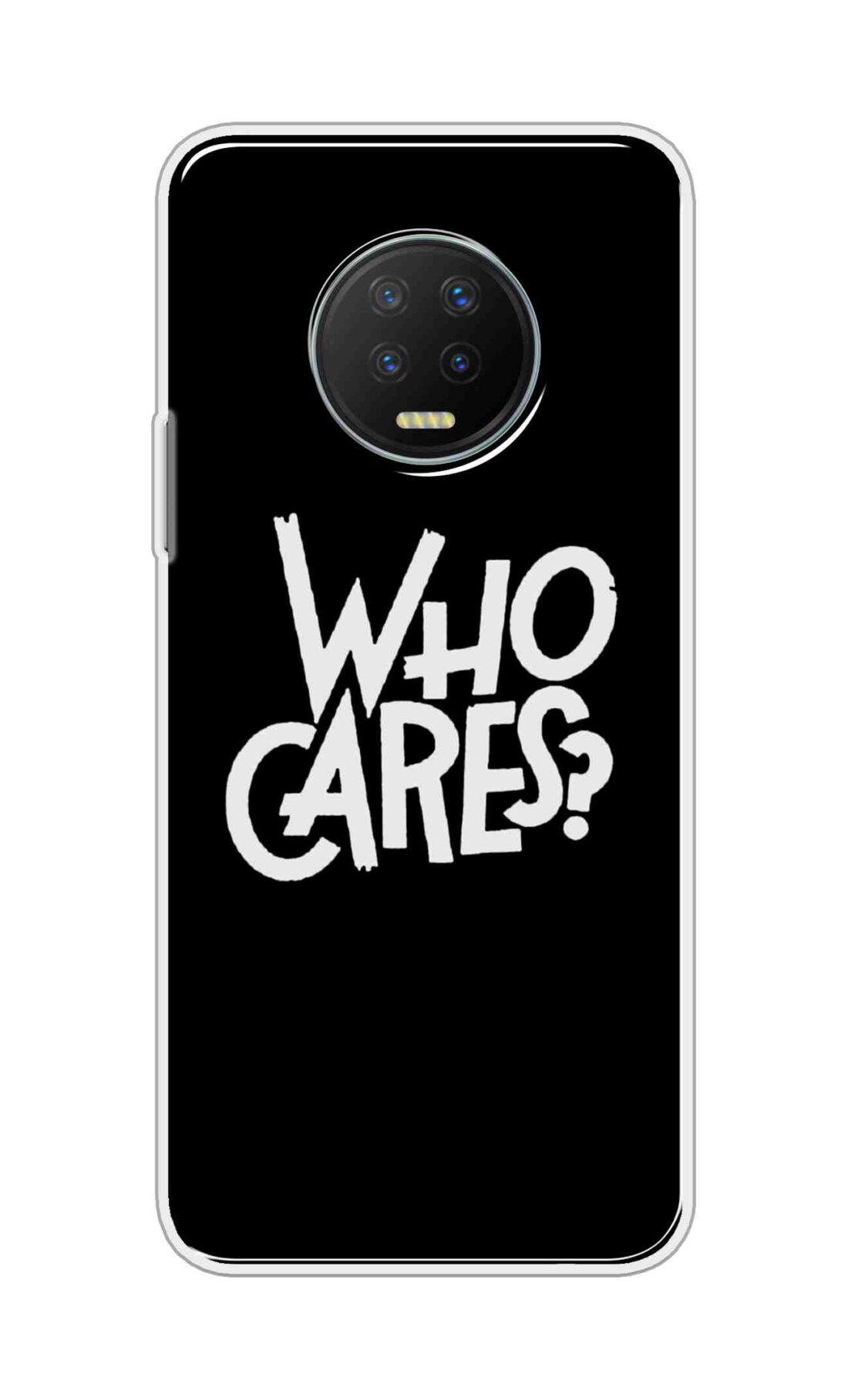 Printed TPU Back Cover For Infinix Note 7 - Who Cares D11066