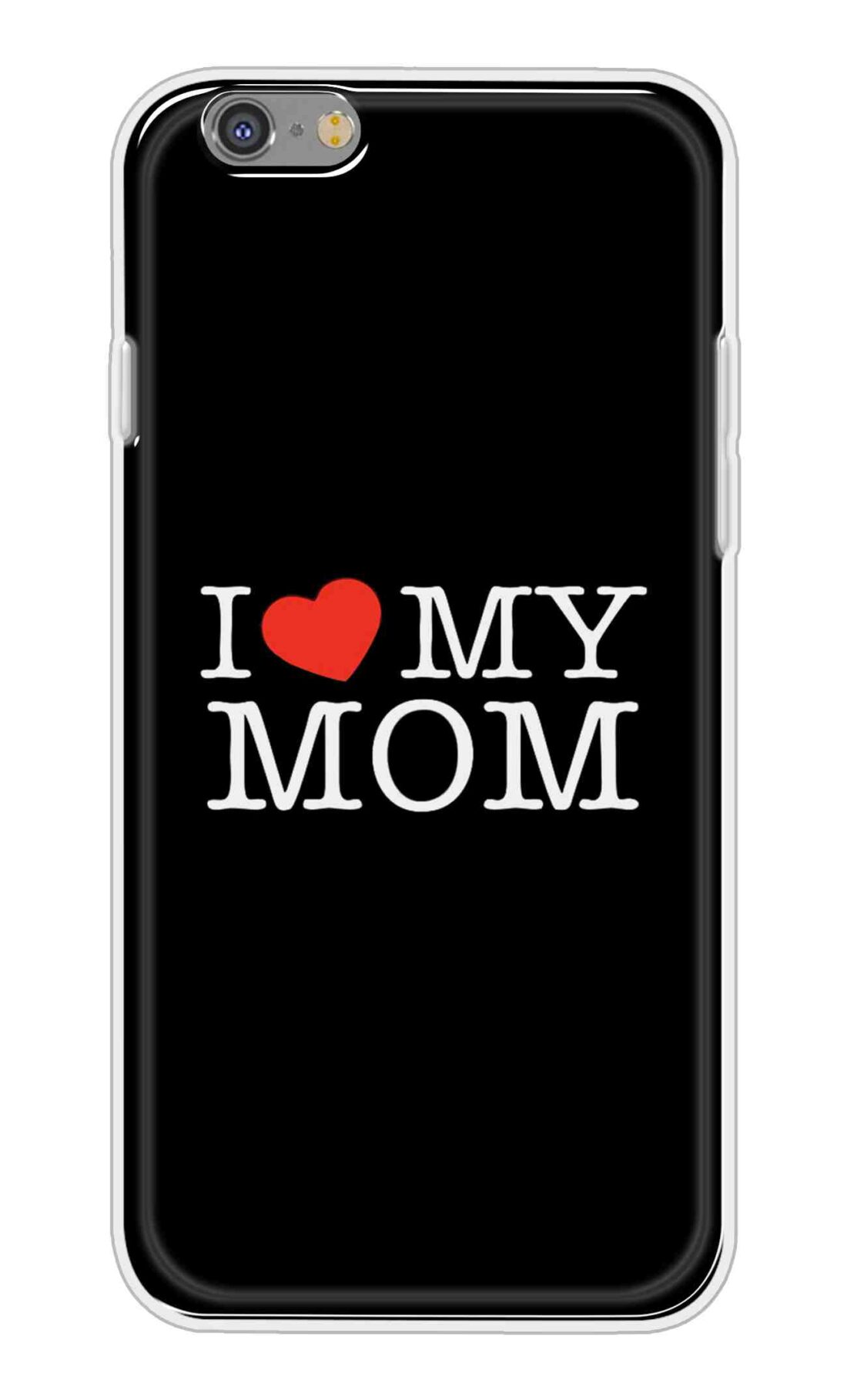 Coberta Back Cover For Apple iPhone 6s Back Cover Stylish Case - I Love My Mom in Black Design D11011