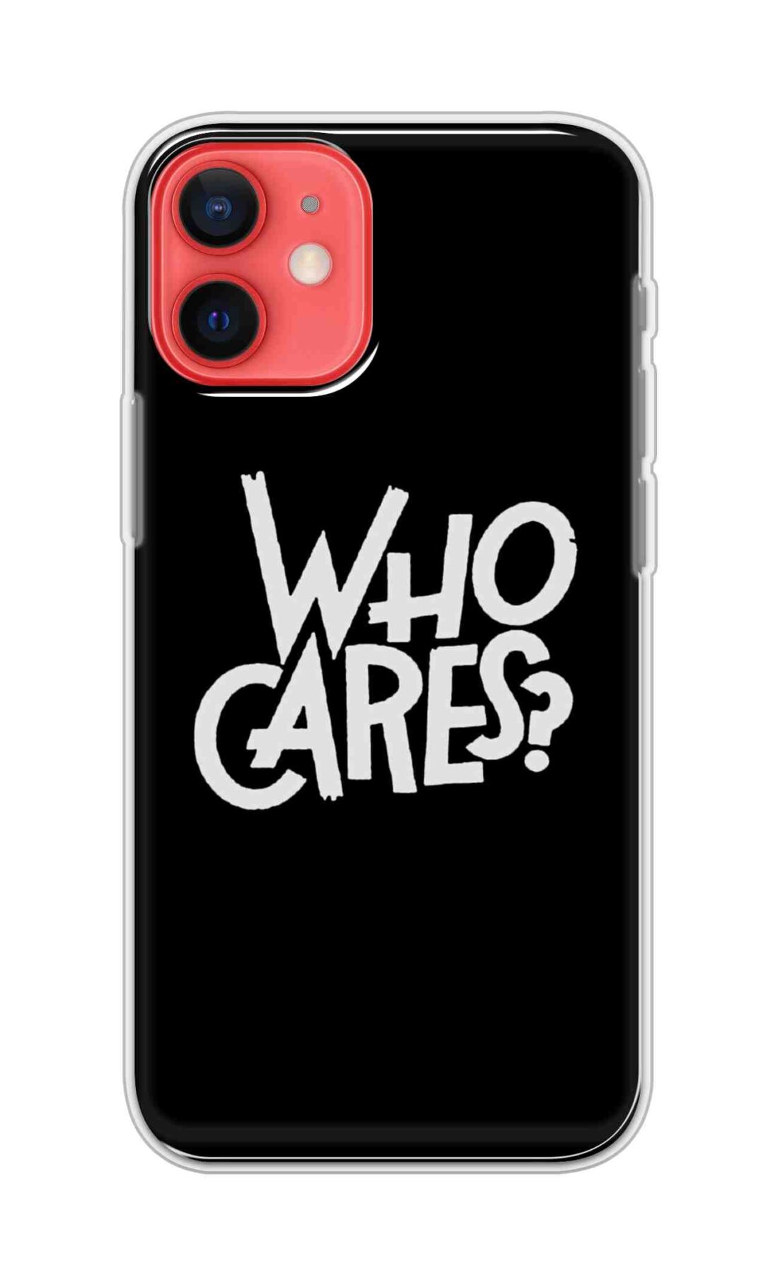 Coberta Back Cover For Apple iPhone 12 Back Cover Stylish Case - Who Cares Texts in Black Design D11066