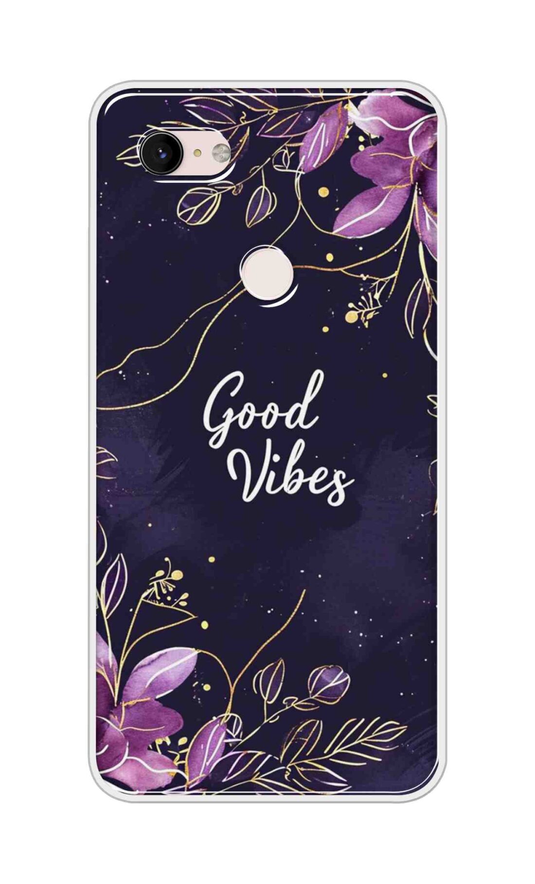 Coberta Back Cover For Google Pixel 3 XL Back Cover Stylish Case - Good Vibes in Flowers Design D16517