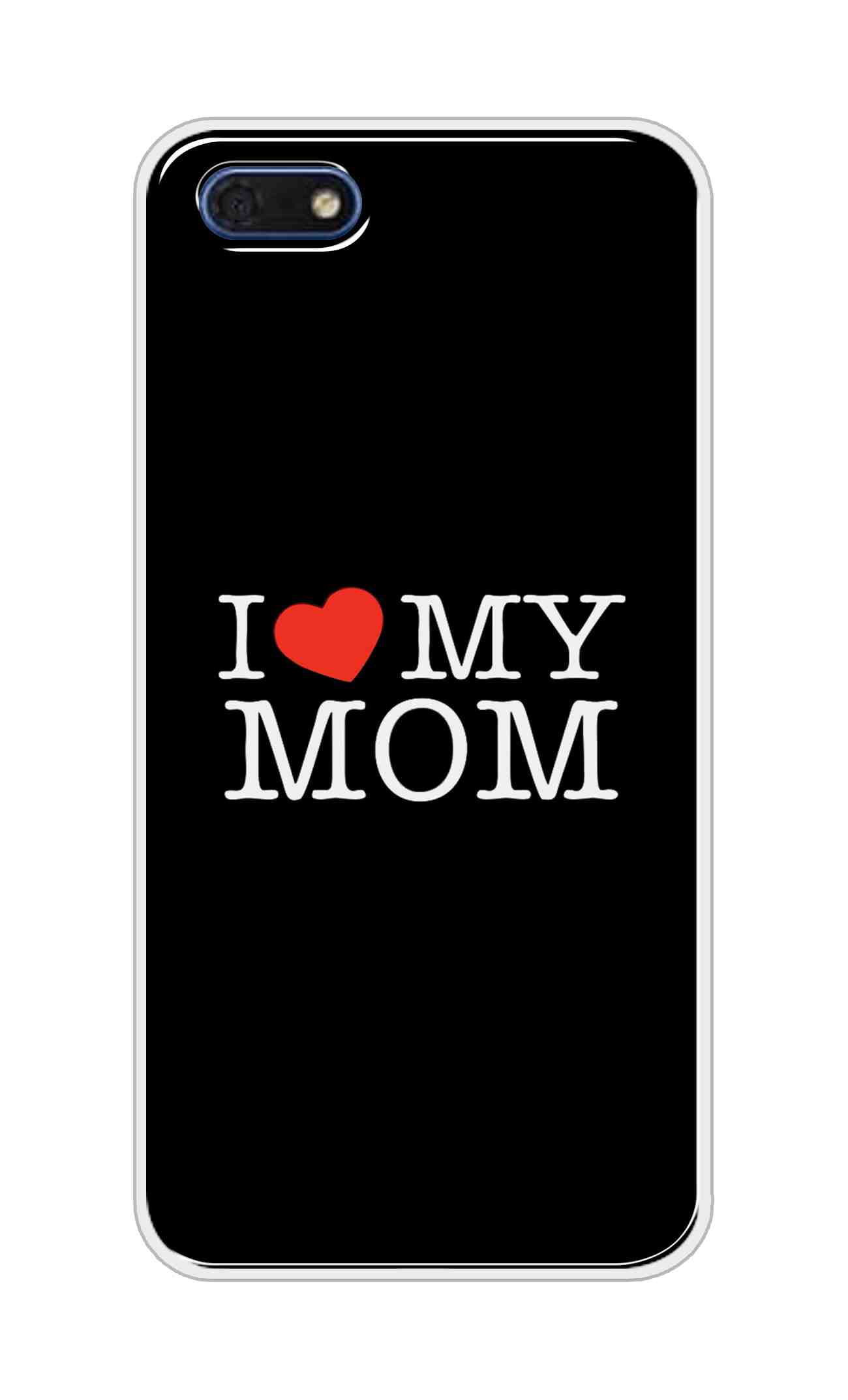 Coberta Back Cover For Huawei Honor 7s Back Cover Stylish Case - I Love My Mom in Black Design D11011