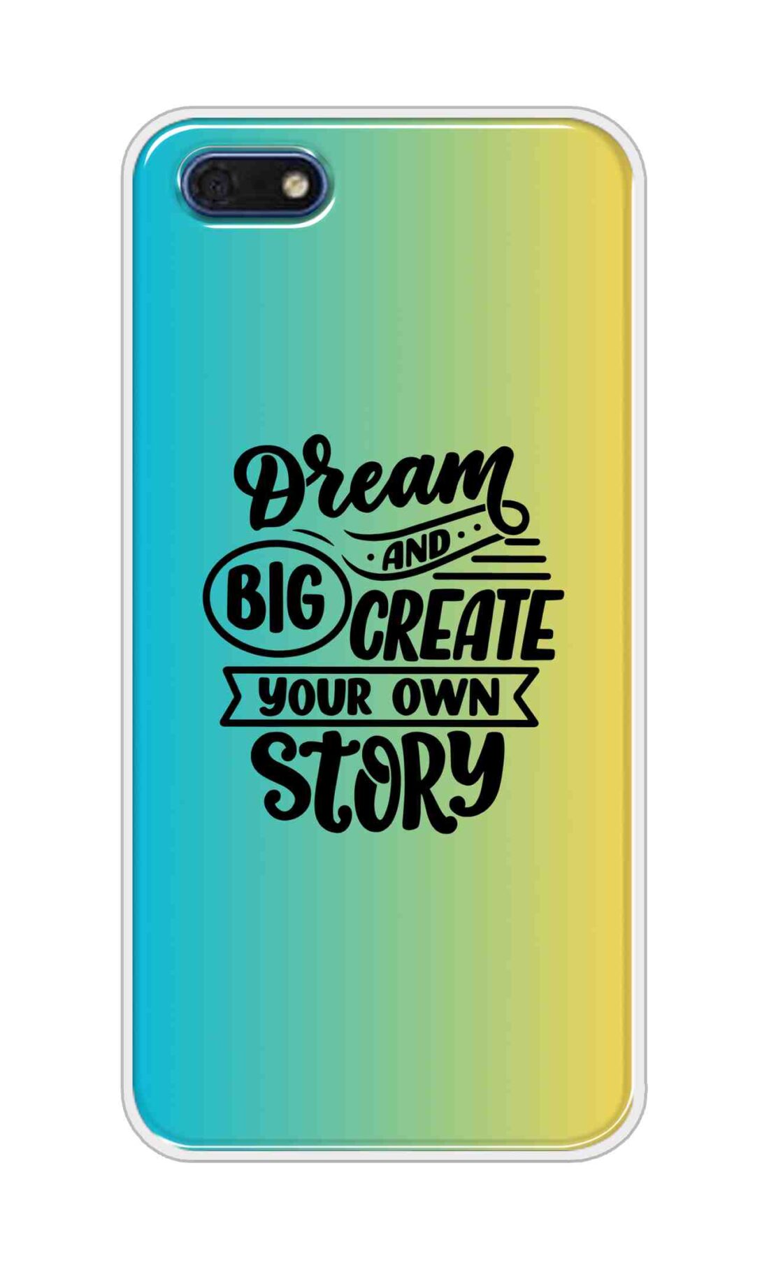 Coberta Back Cover For Huawei Honor 7s Back Cover Stylish Case - Dream Big and Create Your Own Story Design D16506