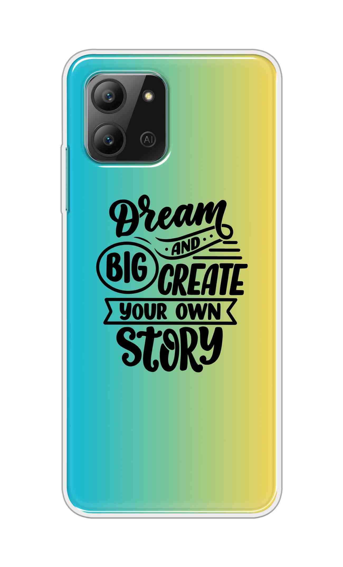 Coberta Back Cover For Infinix Hot 11 2022 Back Cover Stylish Case - Dream Big and Create Your Own Story Design D16506