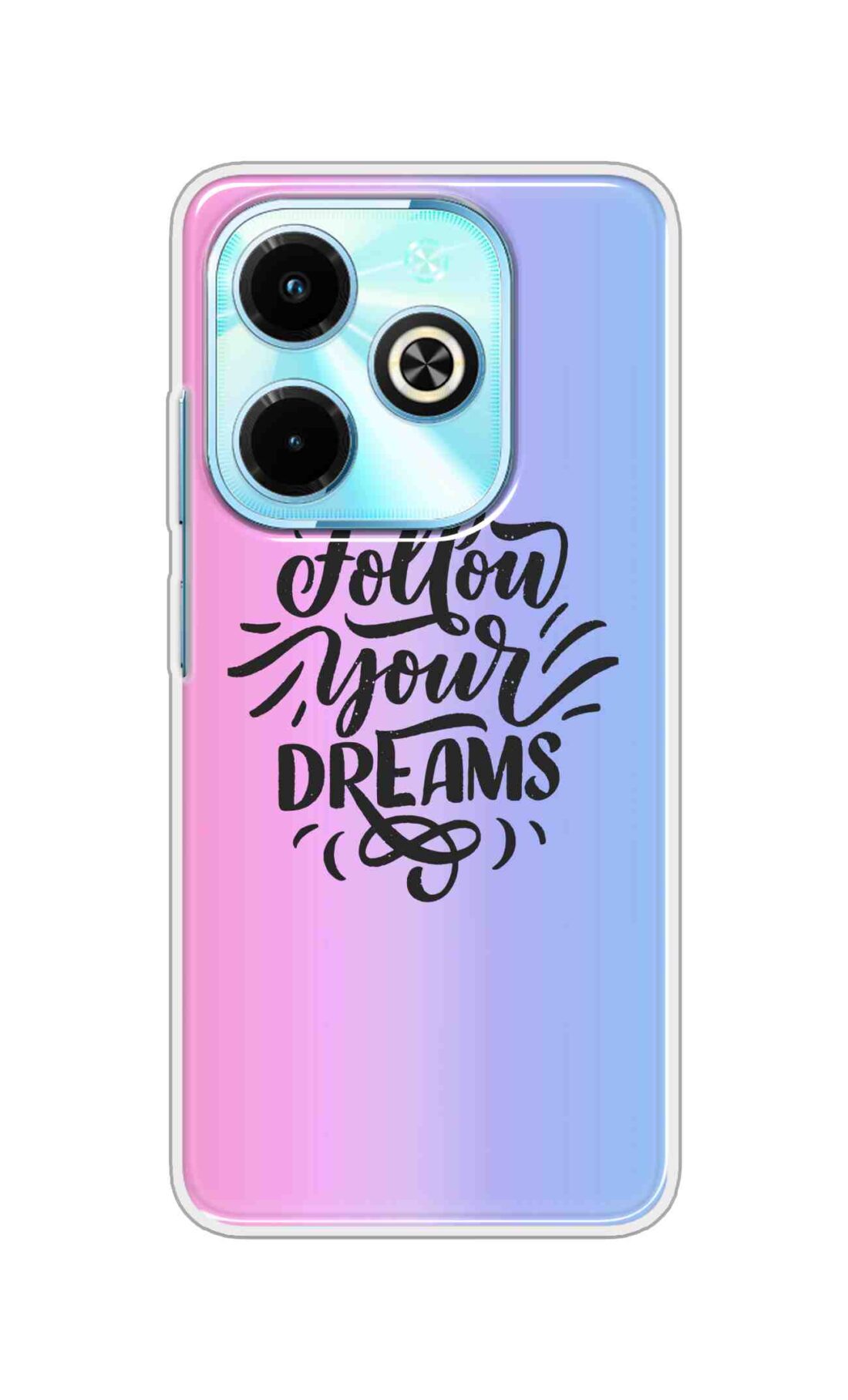 Coberta Back Cover For Infinix Smart 8 Back Cover Stylish Case - Follow Your Dreams In Pink And Blue Design D16501