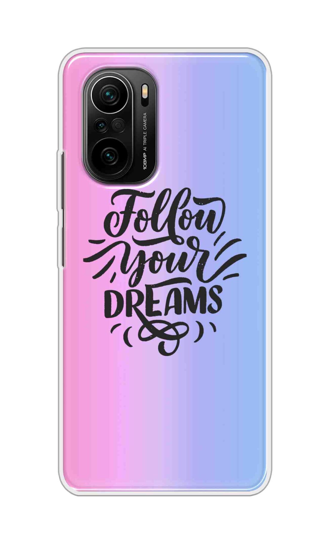 Coberta Back Cover For Mi 11X Pro 5G Back Cover Stylish Case - Follow Your Dreams In Pink And Blue Design D16501