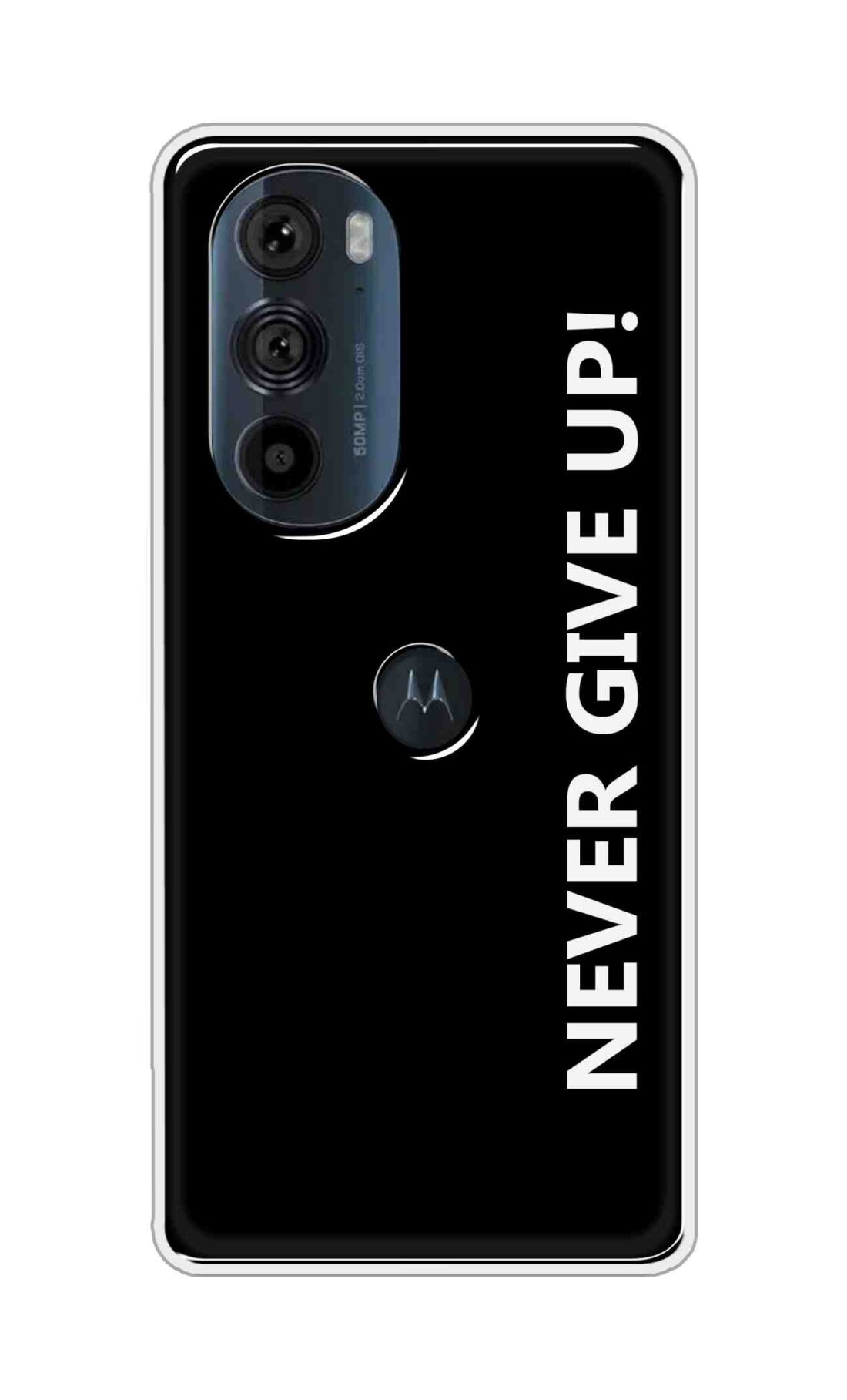 Coberta Back Cover For Motorola Edge 30 Pro 5G Back Cover Stylish Case - Never Give Up in Black Design D16656