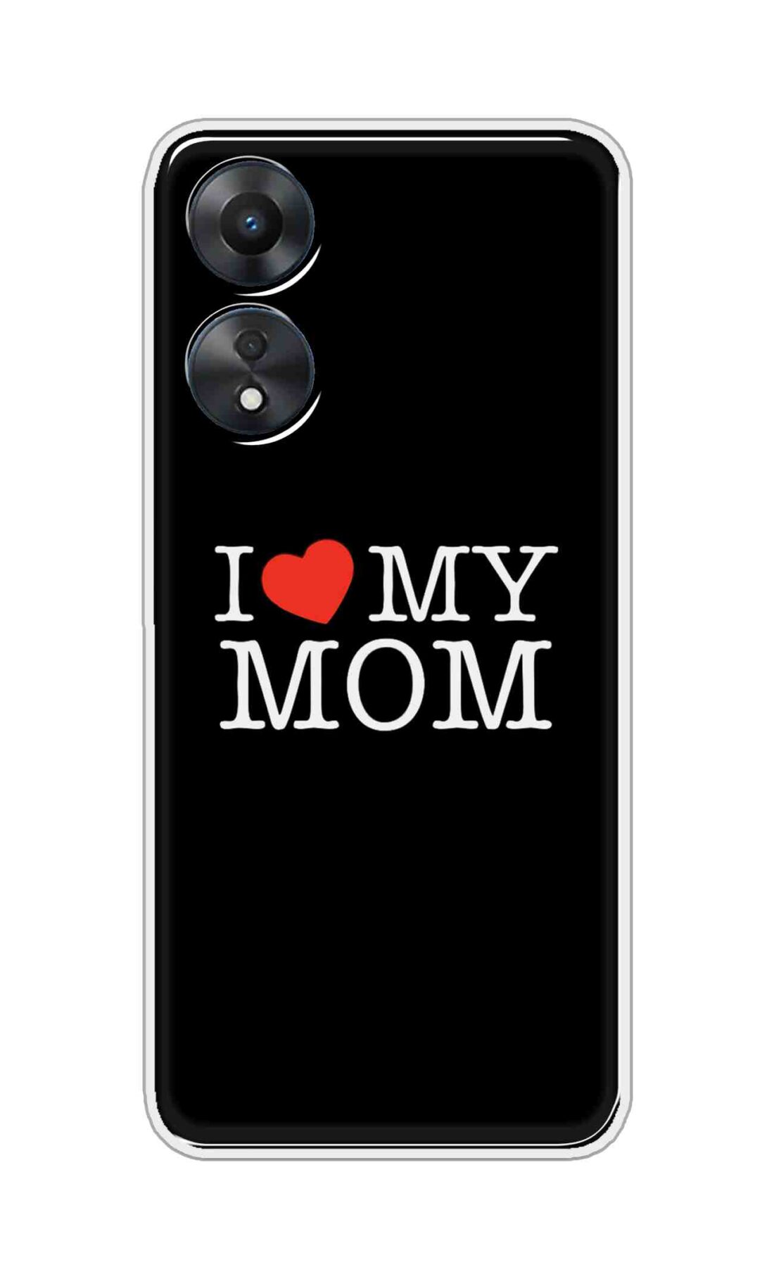 Coberta Back Cover For Oppo A58 5G Back Cover Stylish Case - I Love My Mom in Black Design D11011