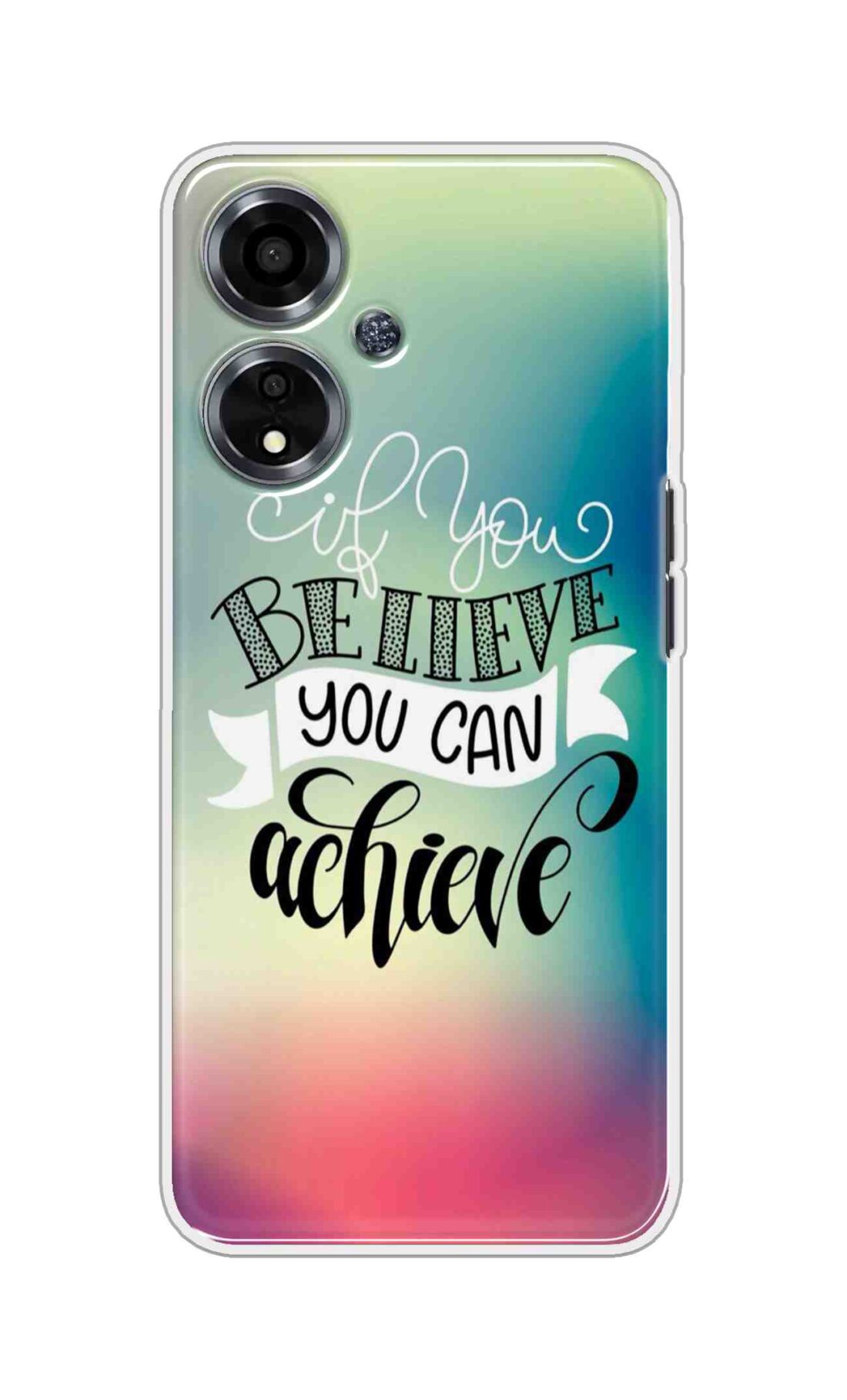 Coberta Back Cover For Oppo A59 5G Back Cover Stylish Case - If You Believe You Can Achieve Text Design D16554