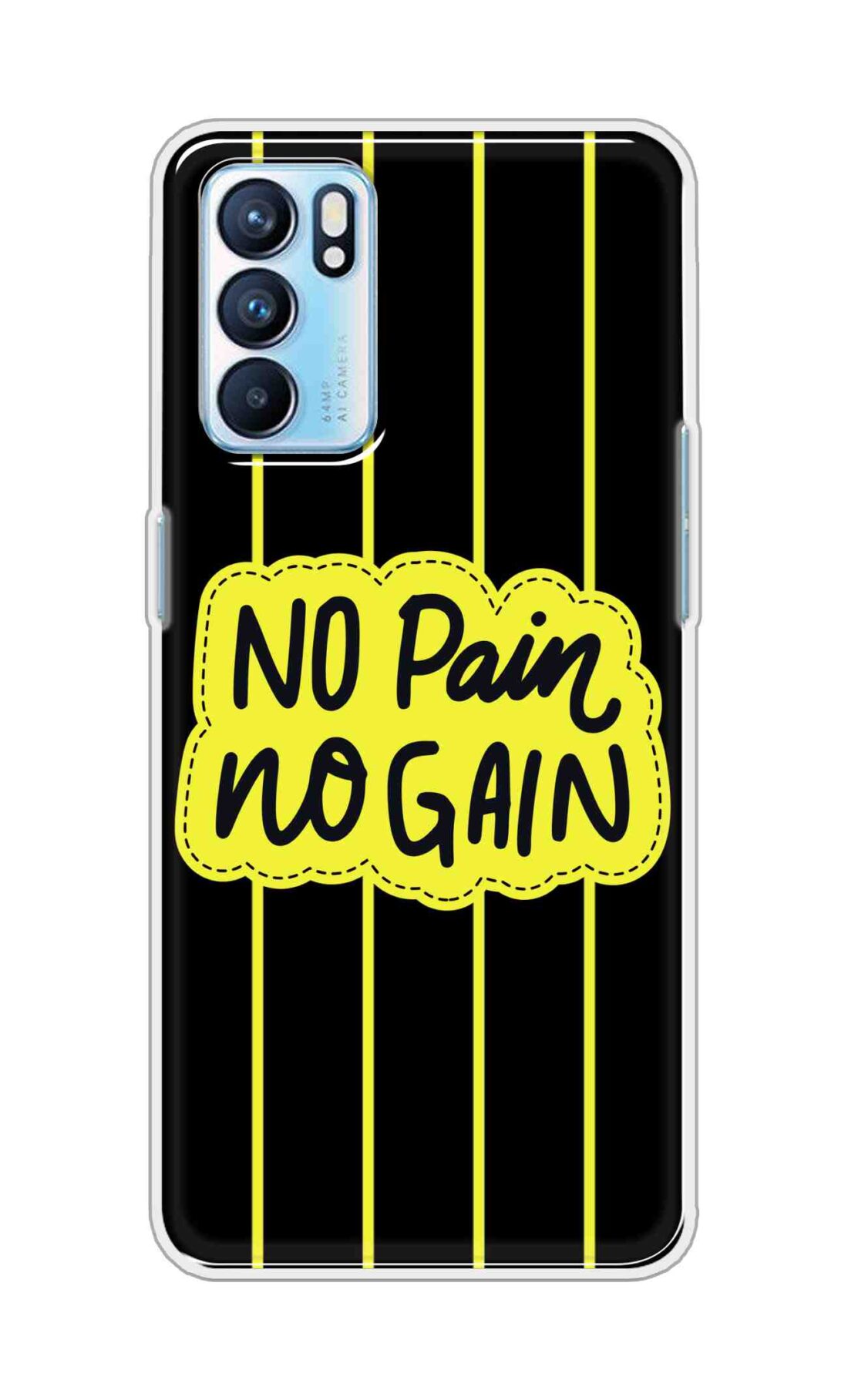 Coberta Back Cover For OPPO Reno6 5G Back Cover Stylish Case - No Pain No Gain in Yellow Design D16508