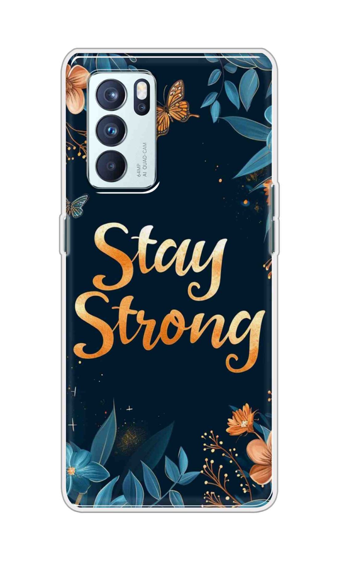 Coberta Back Cover For Oppo Reno 6 Pro 5G Back Cover Stylish Case - Stay Strong with Flowers Design D16514