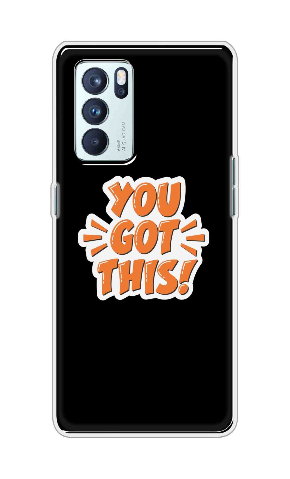 Coberta Back Cover For Oppo Reno 6 Pro 5G Back Cover Stylish Case - You Got This in Black Design D16649