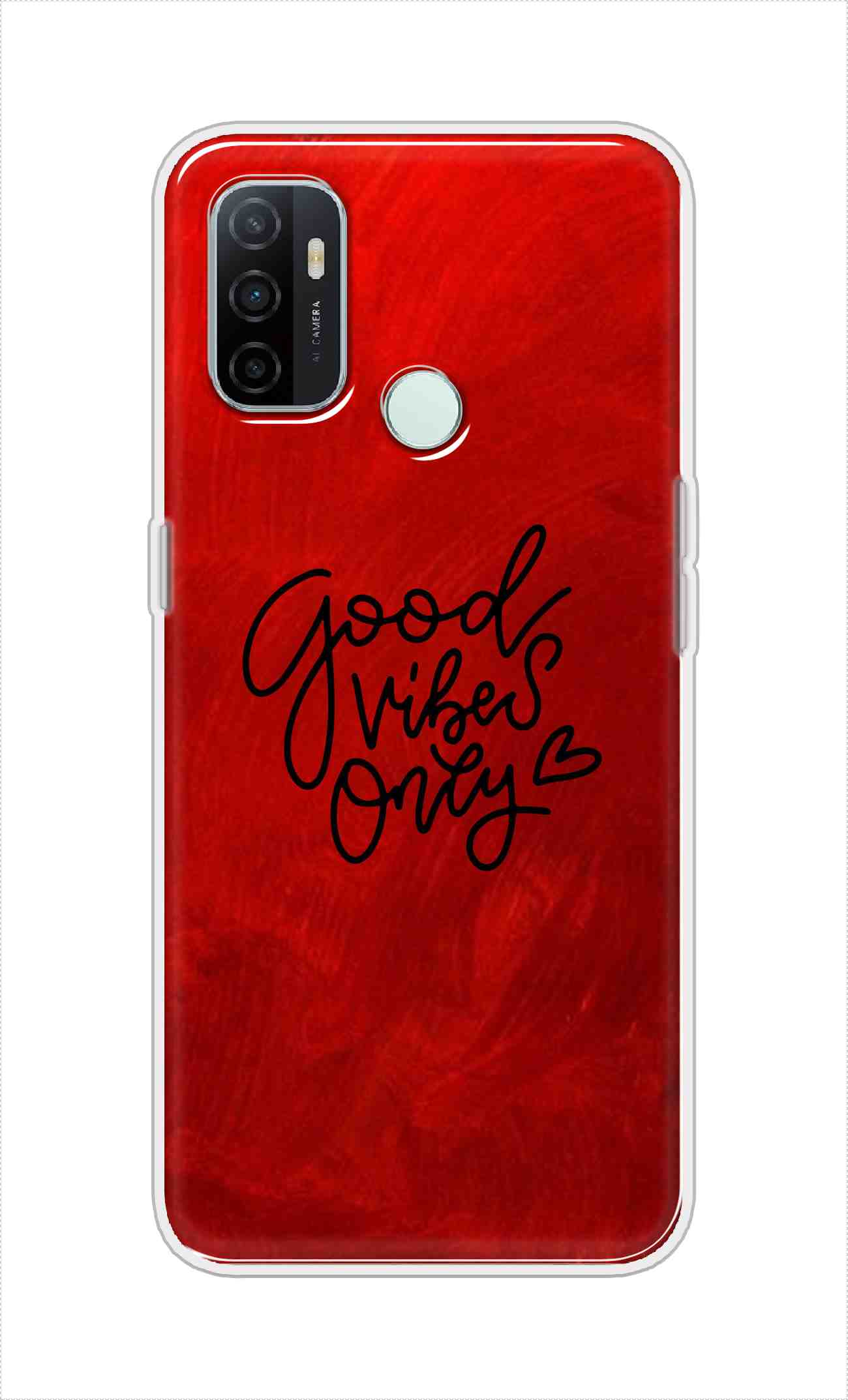 Coberta Back Cover For Oppo A33 (2020) Back Cover Stylish Case - Good Vibes Only in Red Design D16507