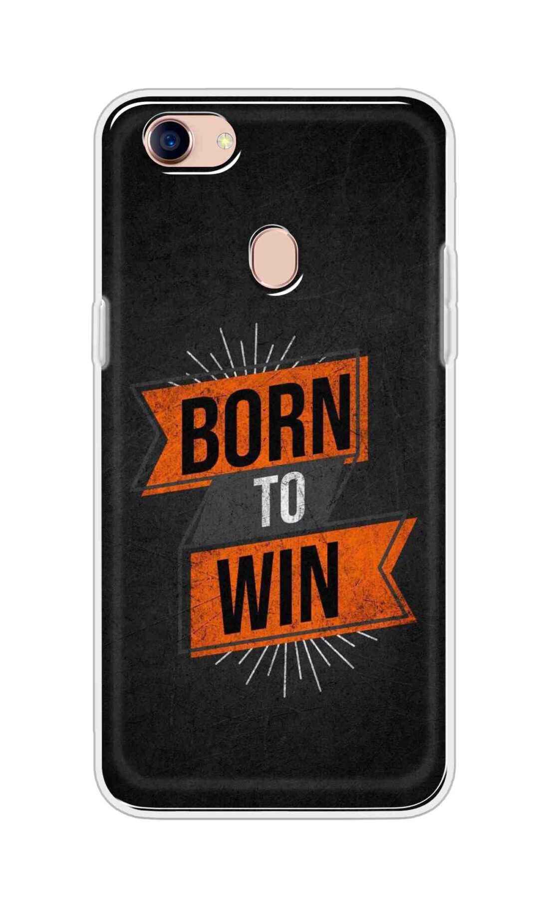 Coberta Back Cover For Oppo F5 Youth Back Cover Stylish Case - Born to Win in Black Design D16556