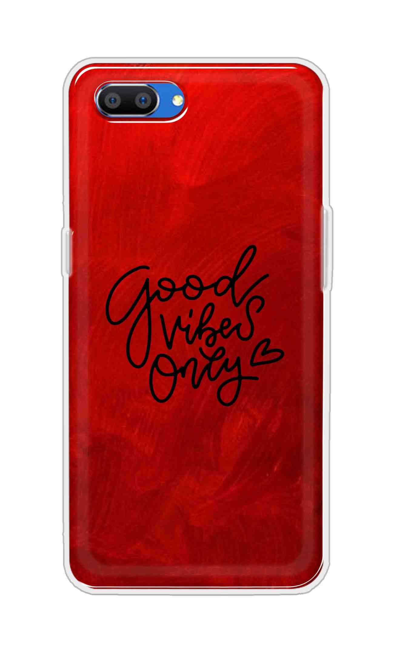 Coberta Back Cover For Oppo Realme C1 Back Cover Stylish Case - Good Vibes Only in Red Design D16507