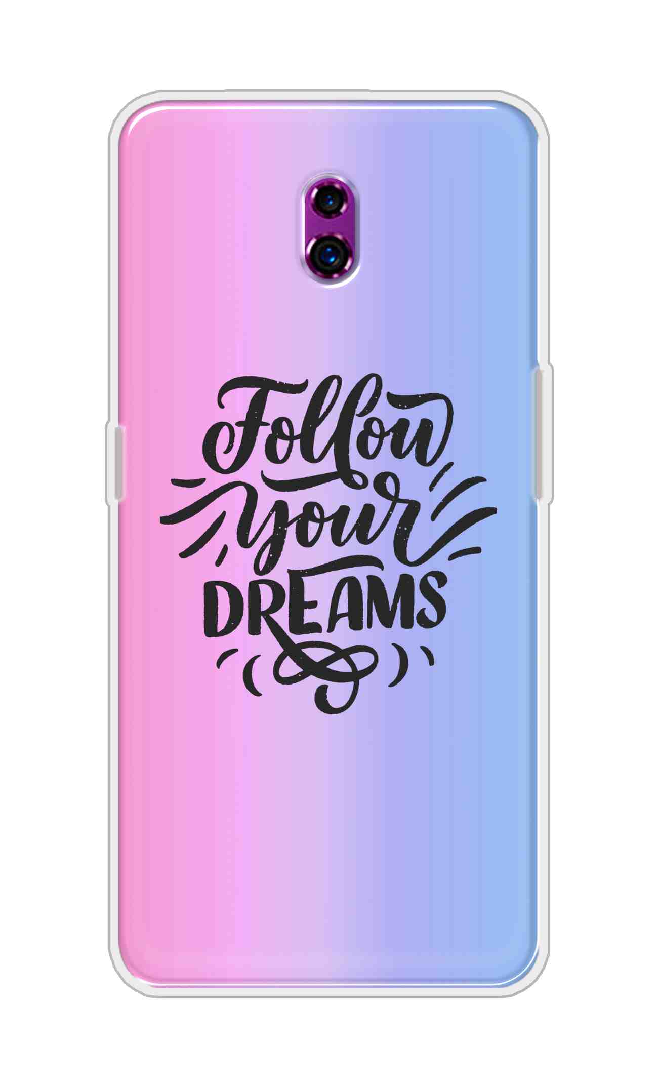 Coberta Back Cover For Oppo Reno Back Cover Stylish Case - Follow Your Dreams In Pink And Blue Design D16501