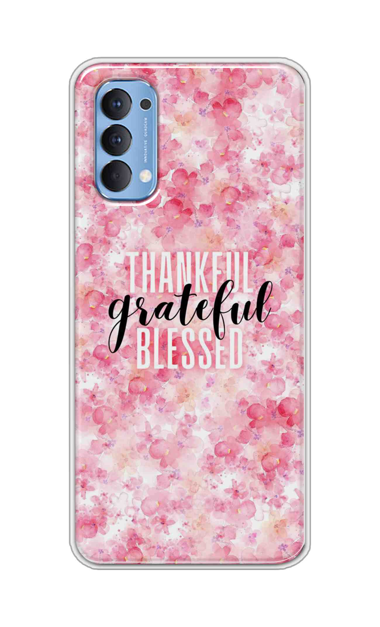 Coberta Back Cover For Oppo Reno 4 Back Cover Stylish Case - Thankful Grateful Blessed Text Design D16225