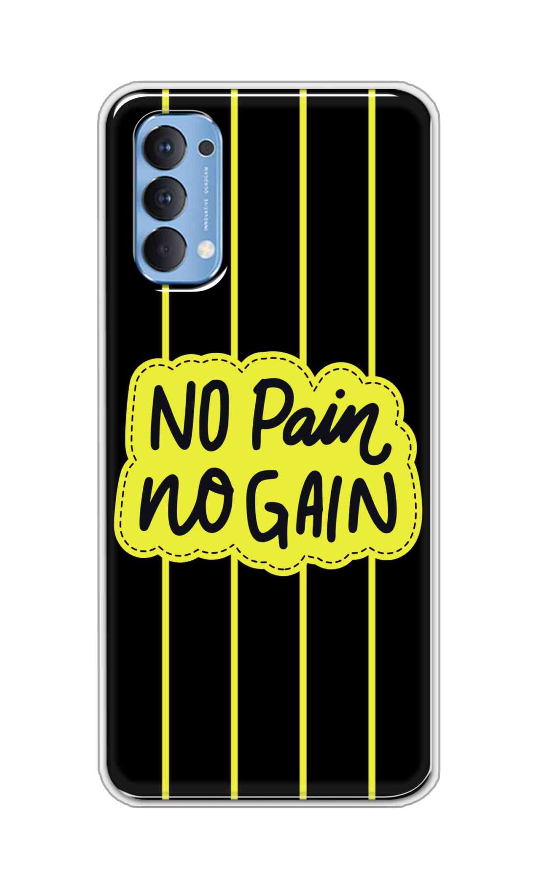 Coberta Back Cover For Oppo Reno 4 Back Cover Stylish Case - No Pain No Gain in Yellow Design D16508