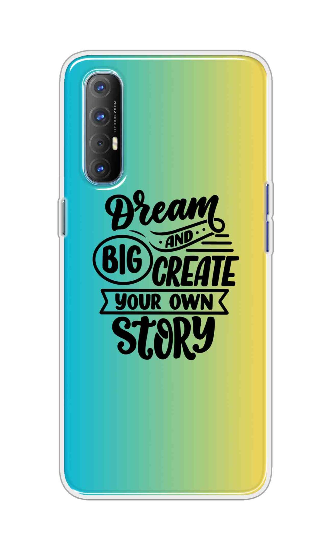 Coberta Back Cover For Oppo Reno 4 Pro Back Cover Stylish Case - Dream Big and Create Your Own Story Design D16506