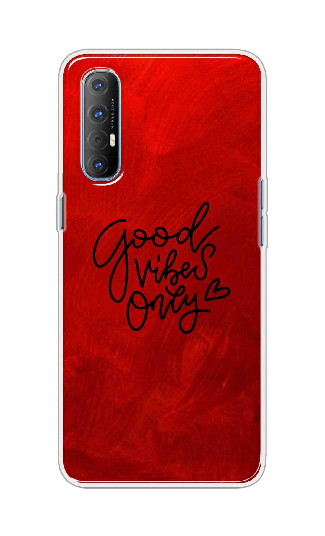 Coberta Back Cover For Oppo Reno 4 Pro Back Cover Stylish Case - Good Vibes Only in Red Design D16507