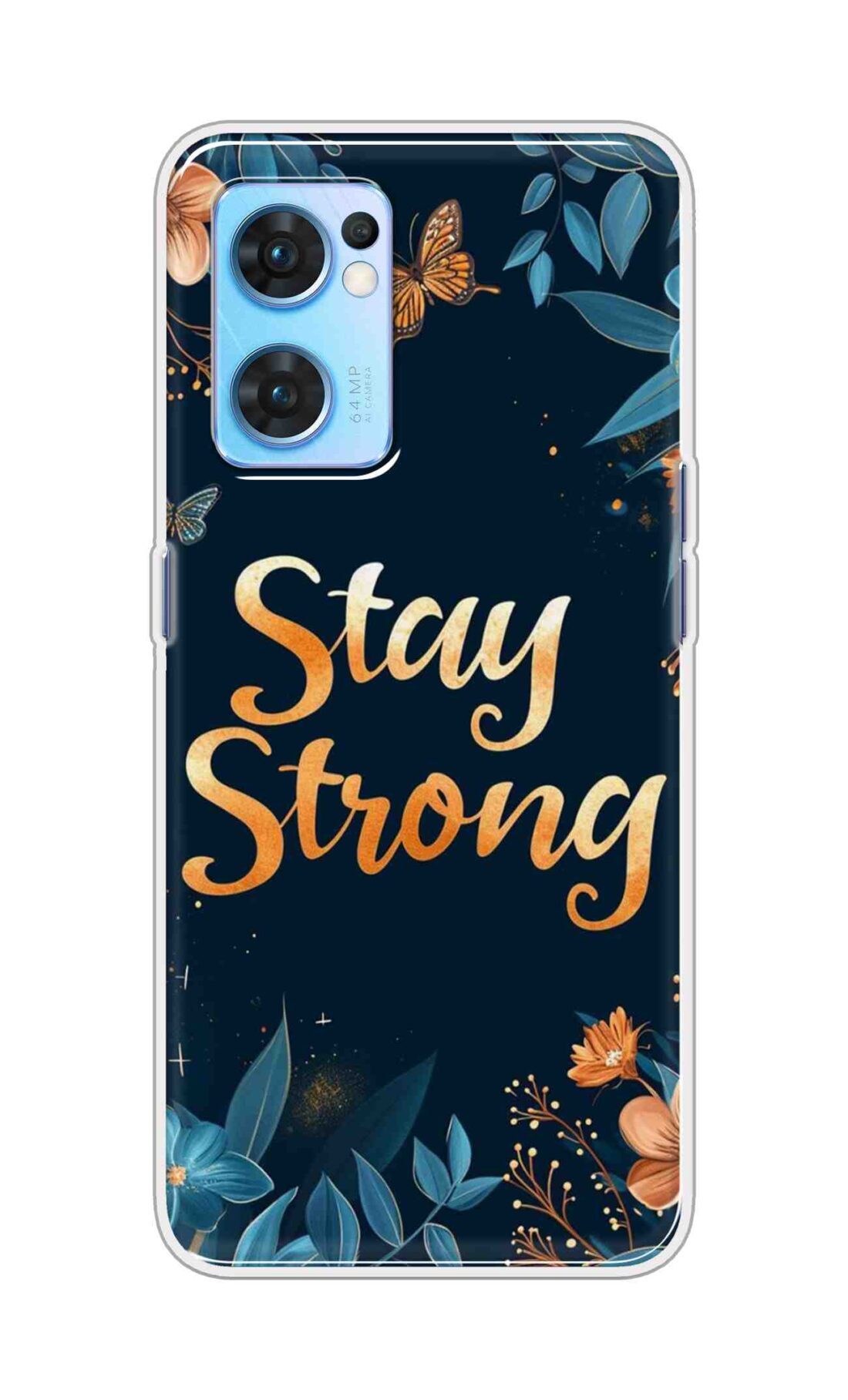 Coberta Back Cover For Oppo Reno 7 5G Back Cover Stylish Case - Stay Strong with Flowers Design D16514
