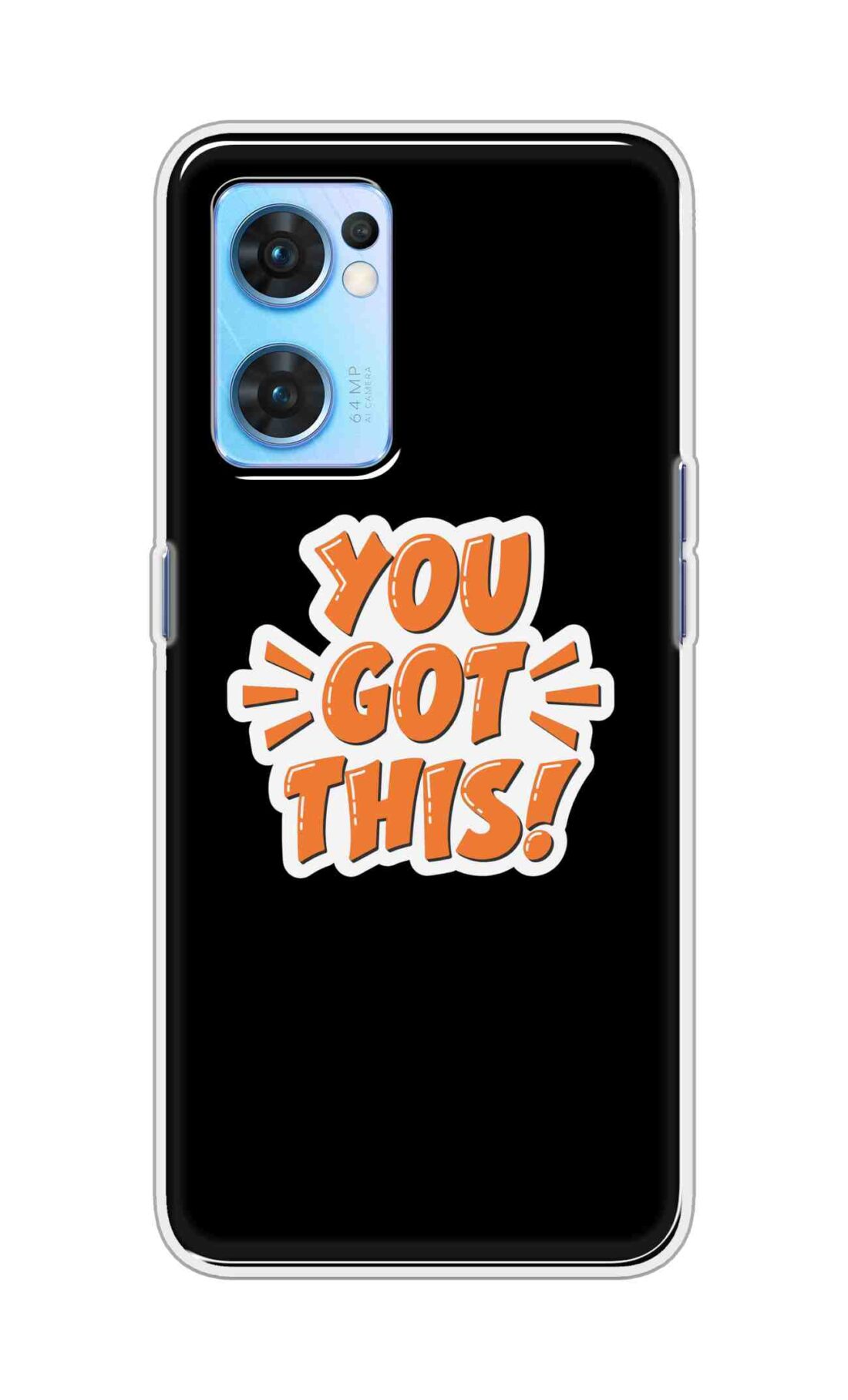 Coberta Back Cover For Oppo Reno 7 5G Back Cover Stylish Case - You Got This in Black Design D16649