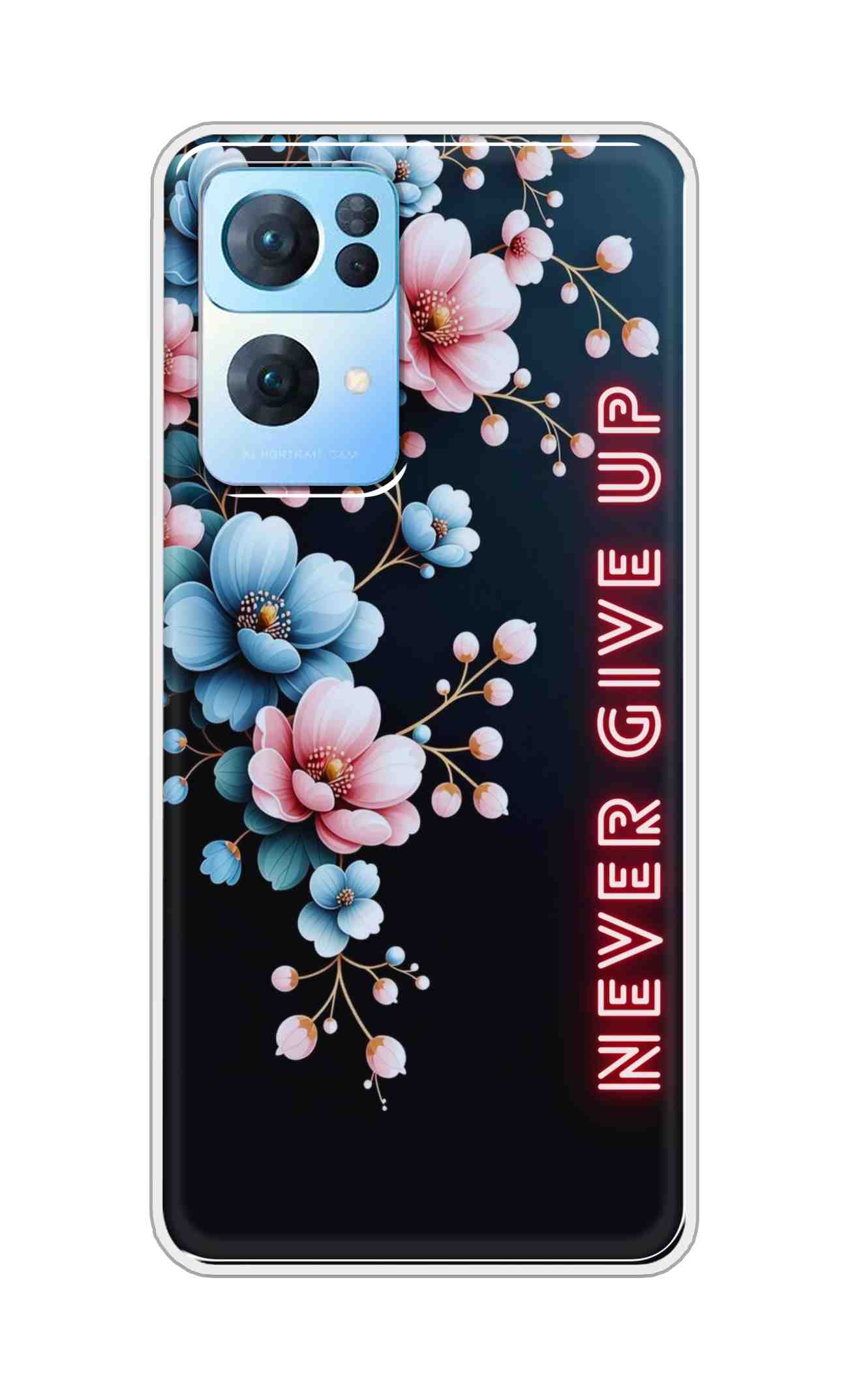 Coberta Back Cover For Oppo Reno 7 Pro Back Cover Stylish Case - Never Give Up with Flowers Design D16500