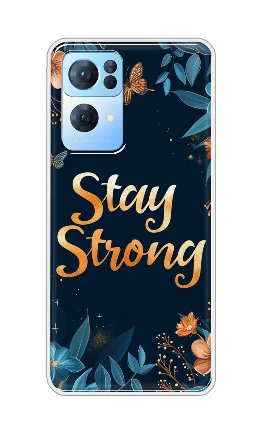 Coberta Back Cover For Oppo Reno 7 Pro Back Cover Stylish Case - Stay Strong with Flowers Design D16514