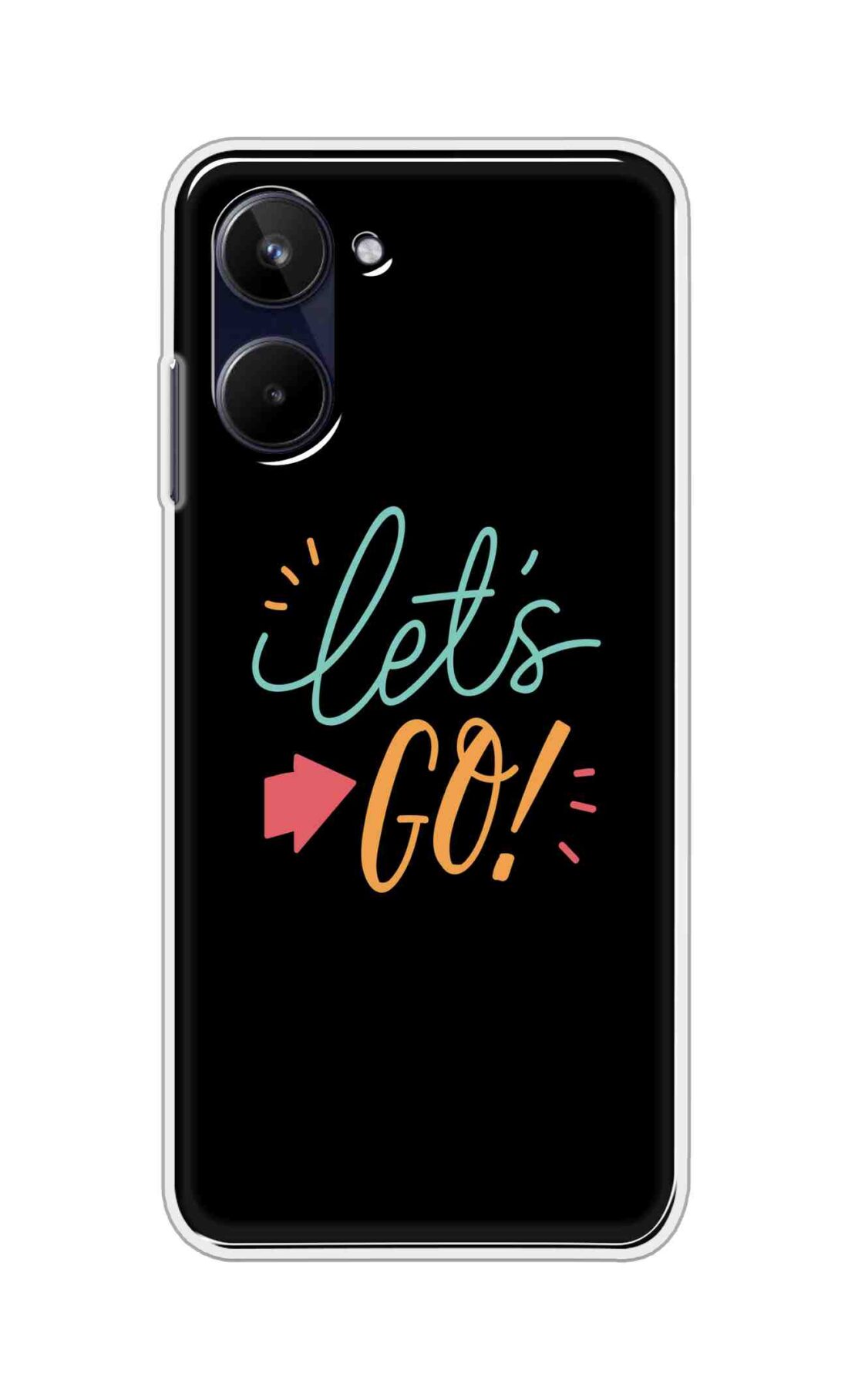 Coberta Back Cover For Realme 10 Back Cover Stylish Case - Lets Go in Black Design Design D16650