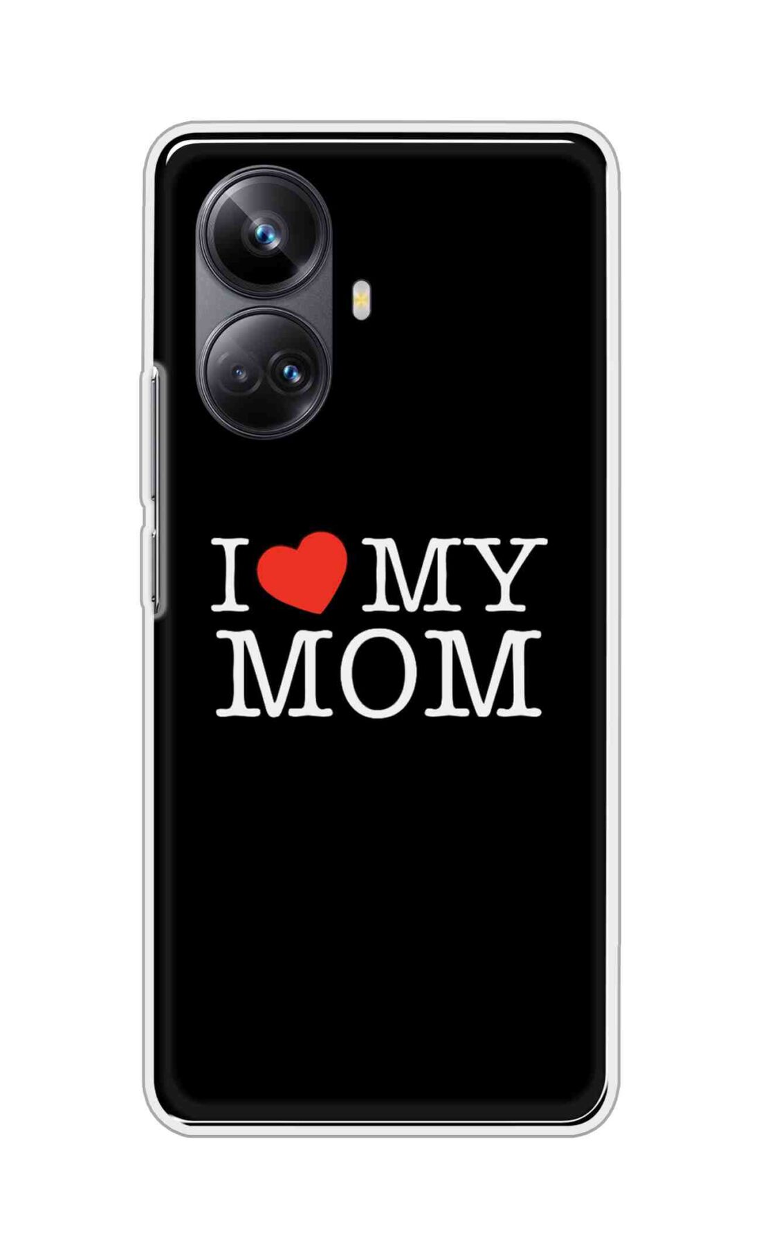 Coberta Back Cover For Realme 10 Pro Plus Back Cover Stylish Case - I Love My Mom in Black Design D11011