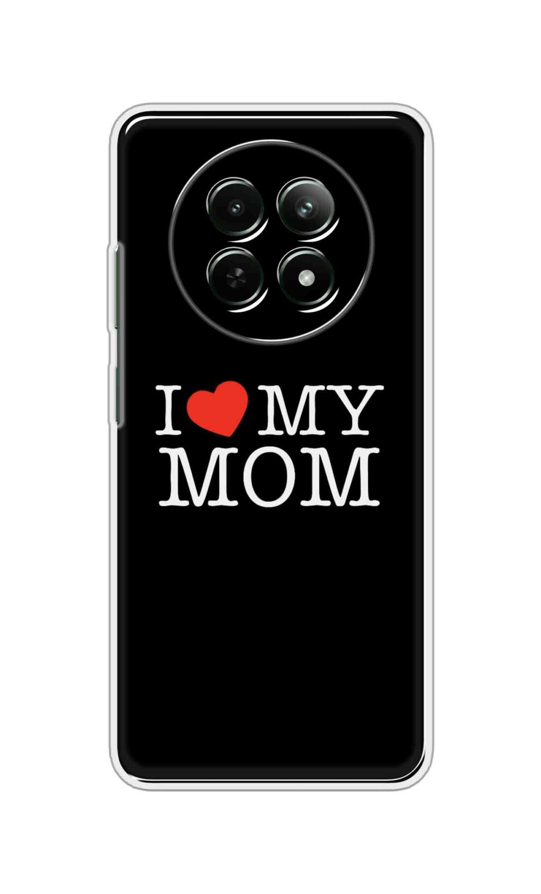 Coberta Back Cover For Realme 13 5G Back Cover Stylish Case - I Love My Mom in Black Design D11011