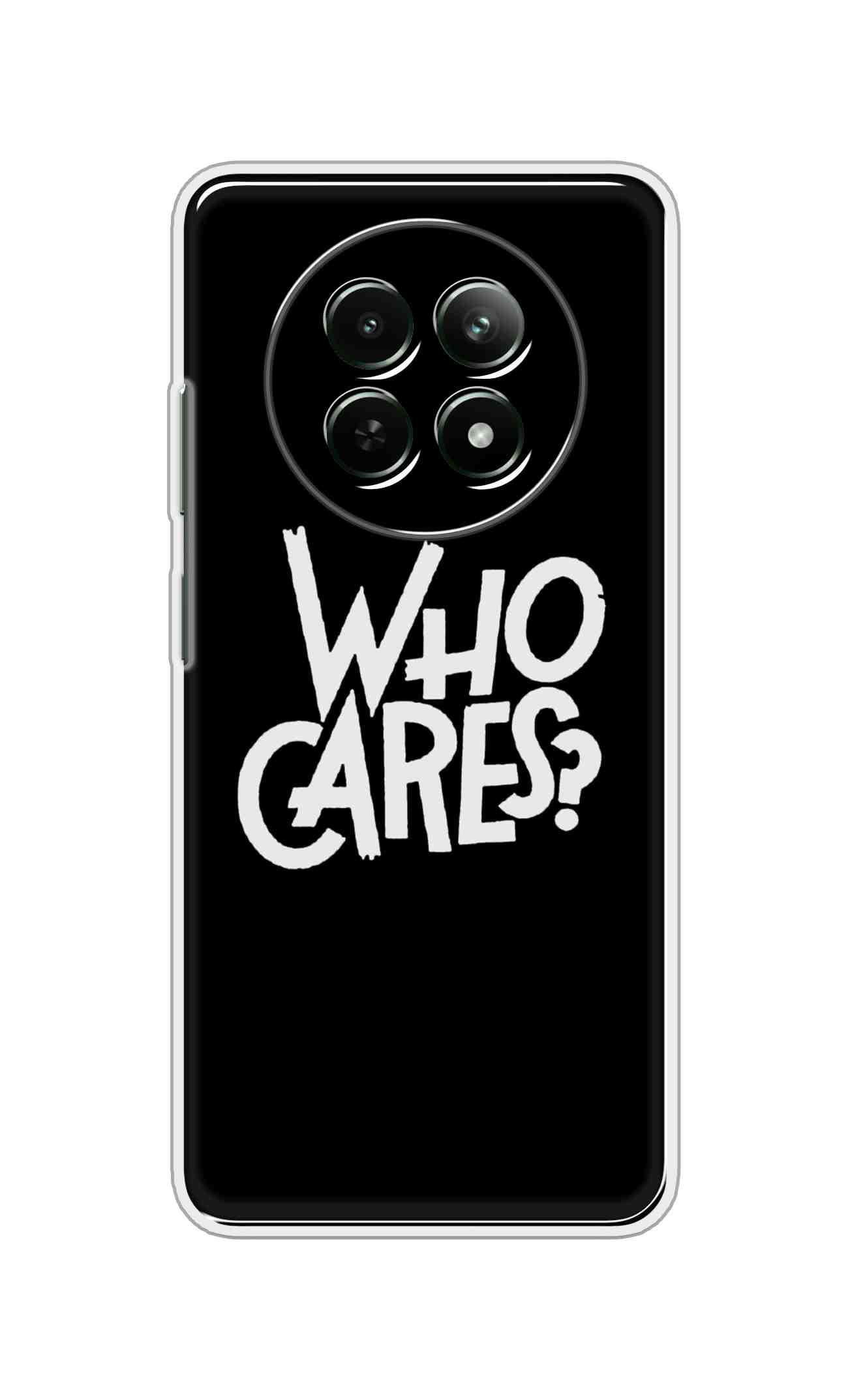 Coberta Back Cover For Realme C65 5G Back Cover Stylish Case - Who Cares Texts in Black Design D11066