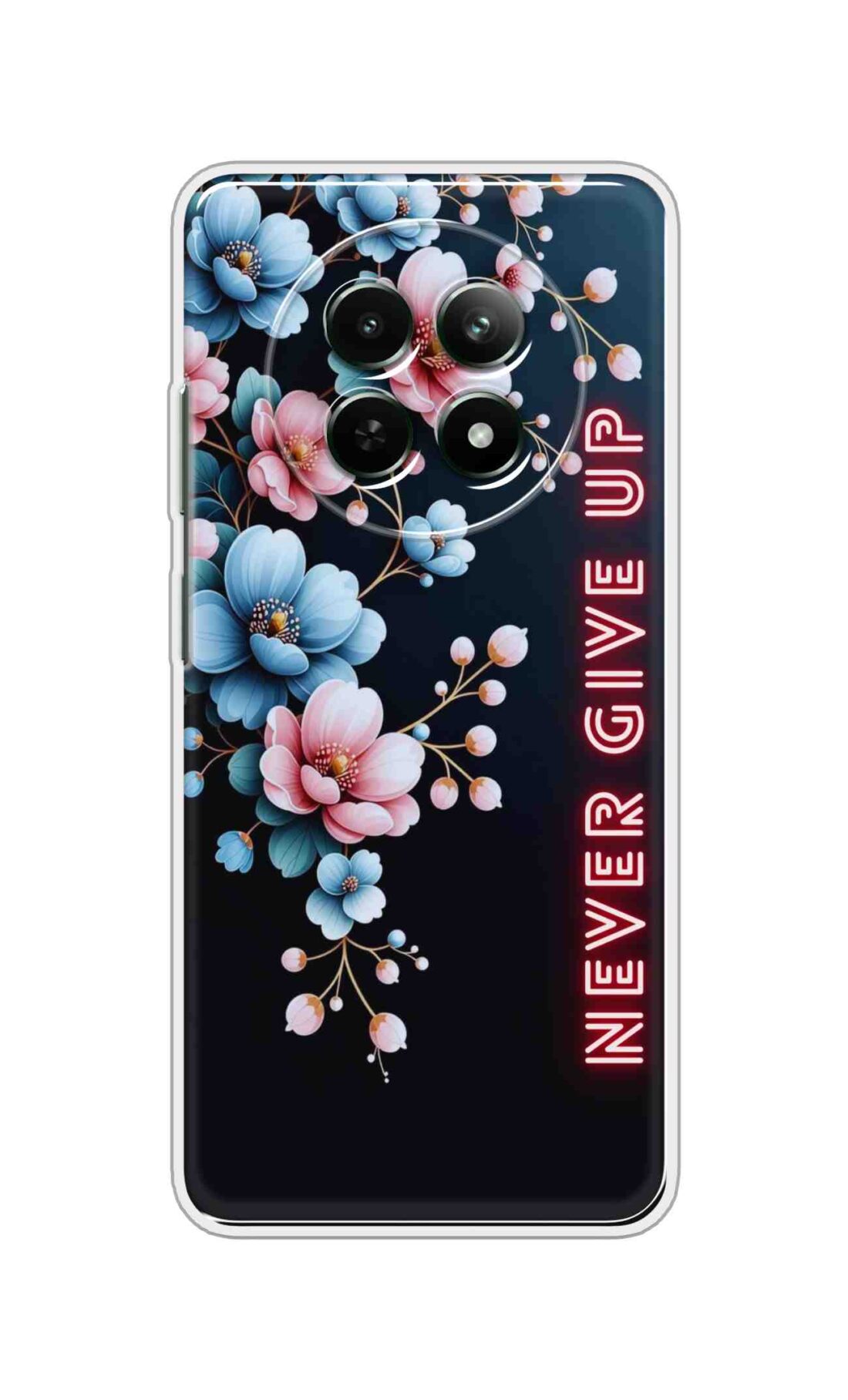 Coberta Back Cover For Realme C65 5G Back Cover Stylish Case - Never Give Up with Flowers Design D16500