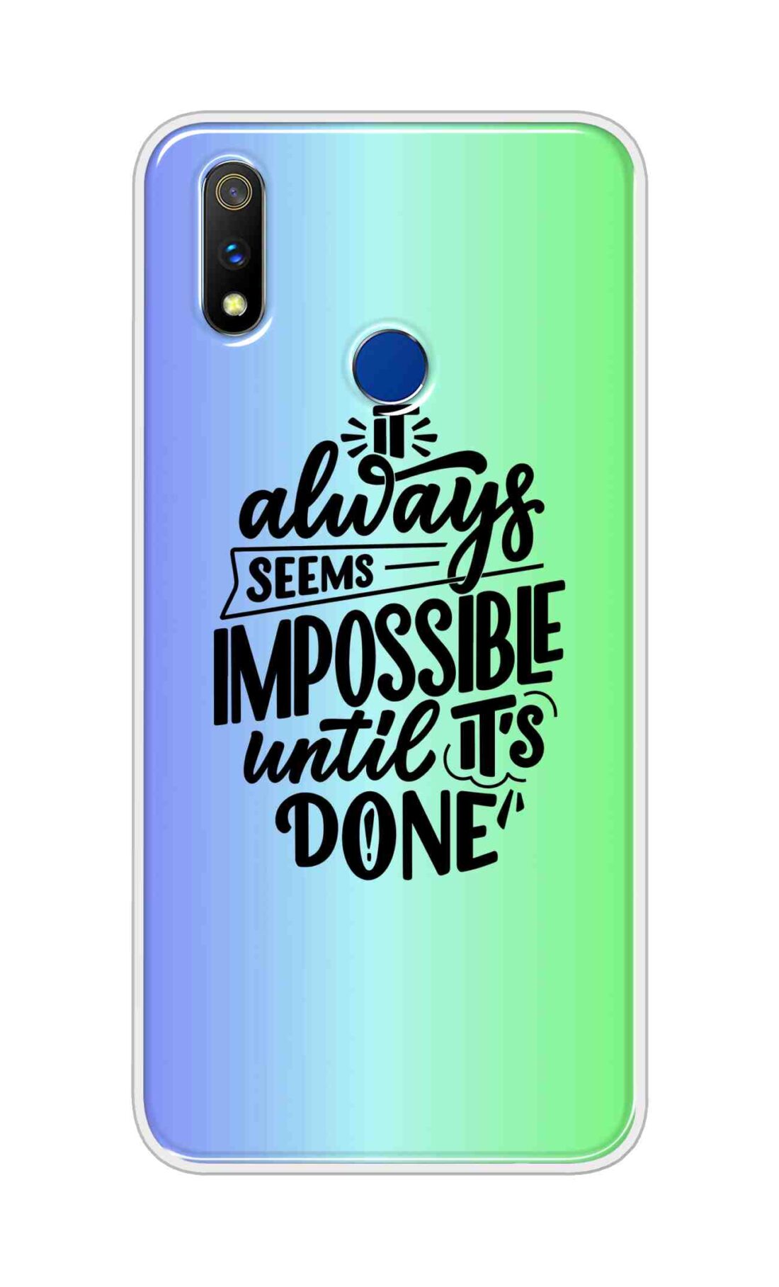 Coberta Back Cover For Realme 3 Pro Back Cover Stylish Case - It Always Seems Impossible Until Its Done in Green and Blue Design D16502