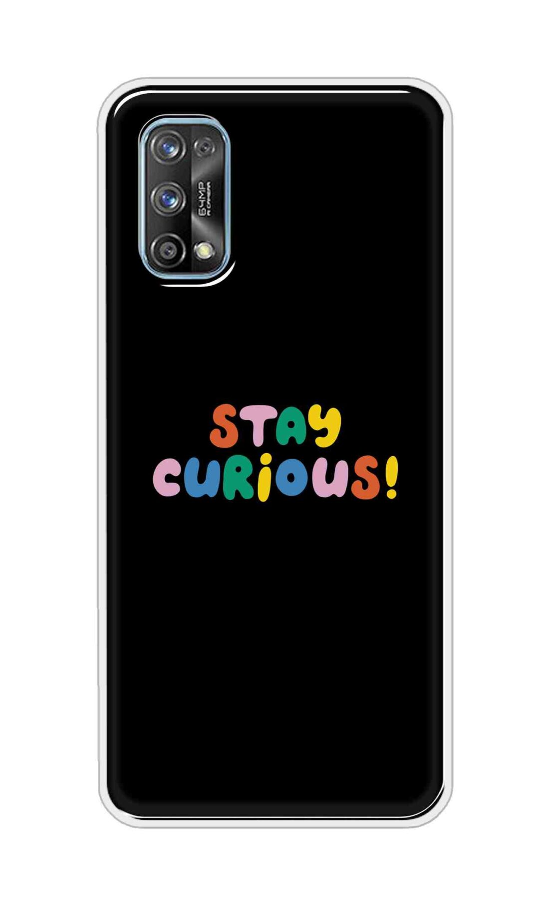 Coberta Back Cover For Realme 7 Pro Back Cover Stylish Case - Stay Curious in Black Design D16515