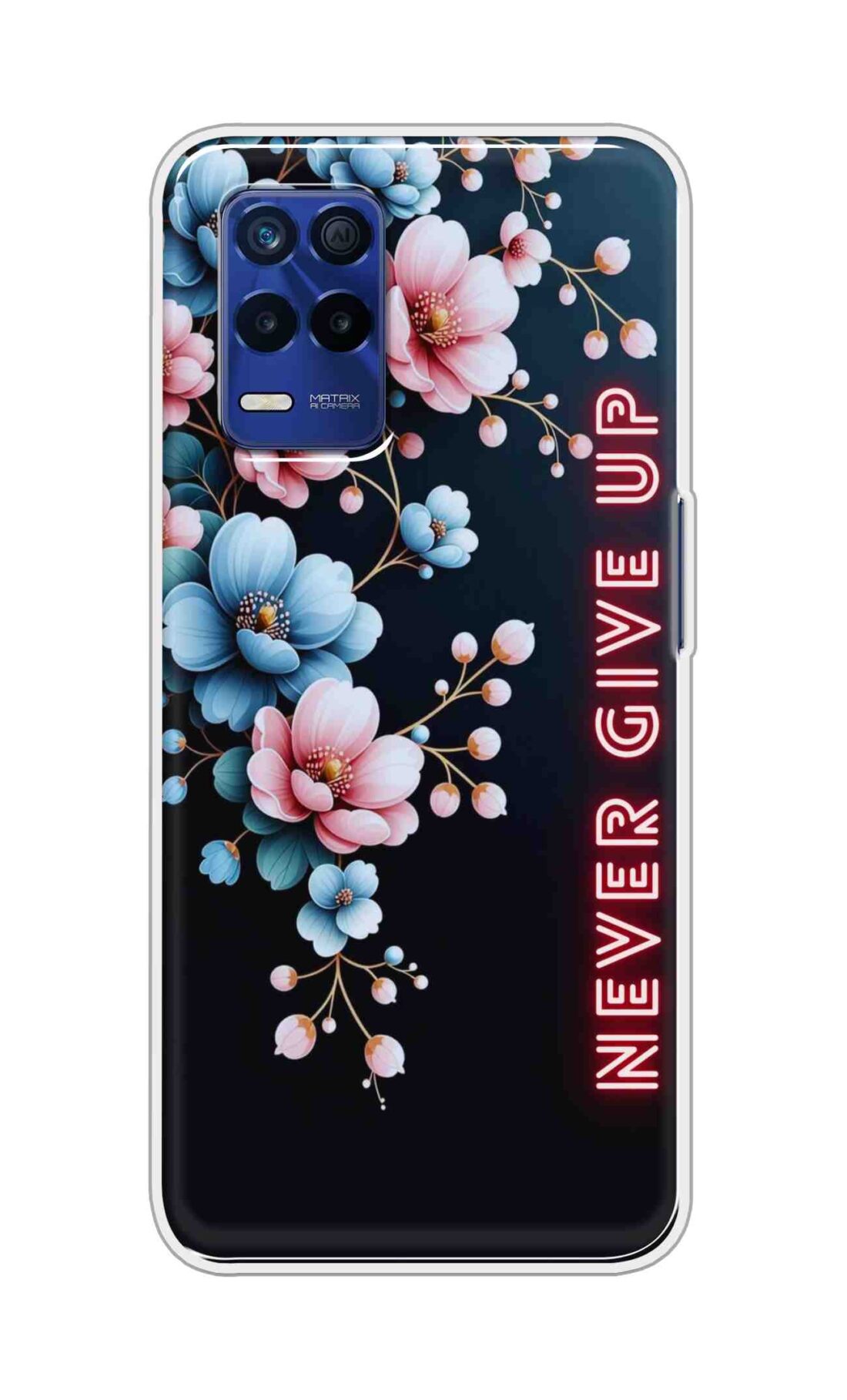 Coberta Back Cover For Realme 8s 5G Back Cover Stylish Case - Never Give Up with Flowers Design D16500