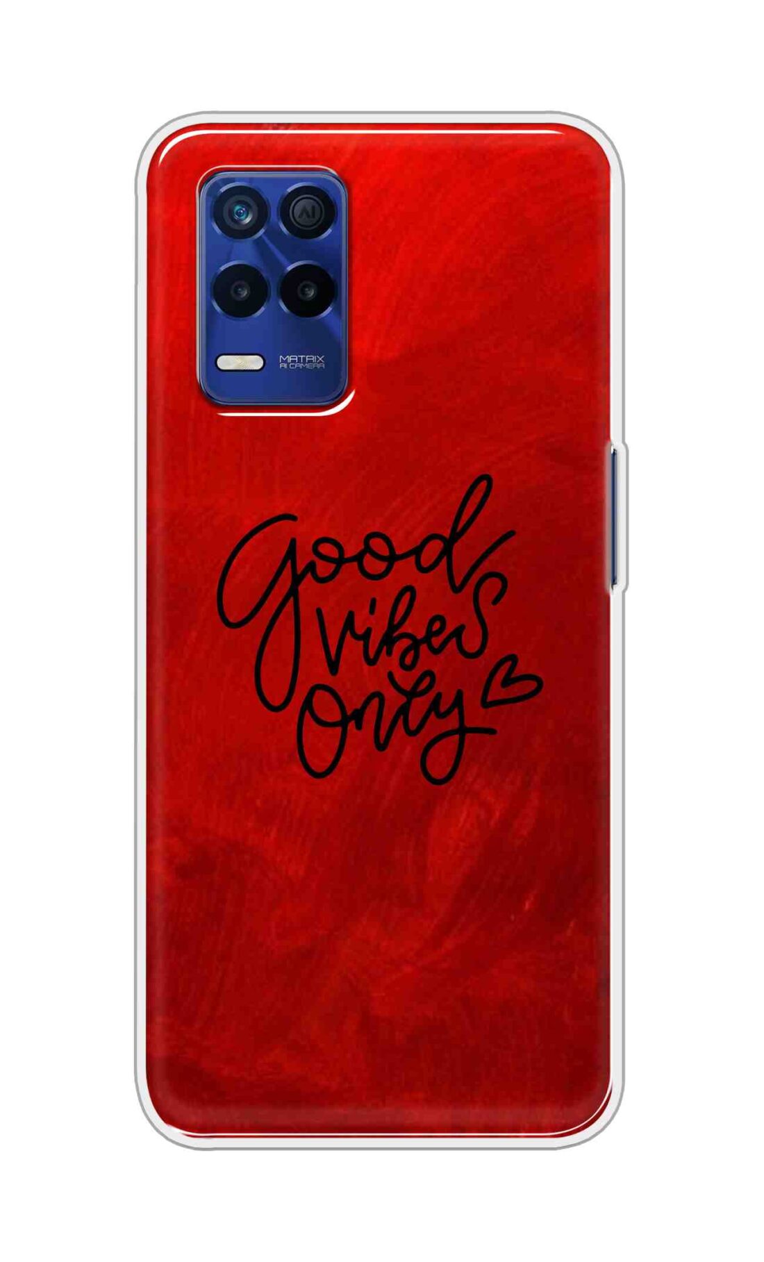 Coberta Back Cover For Realme 8s 5G Back Cover Stylish Case - Good Vibes Only in Red Design D16507