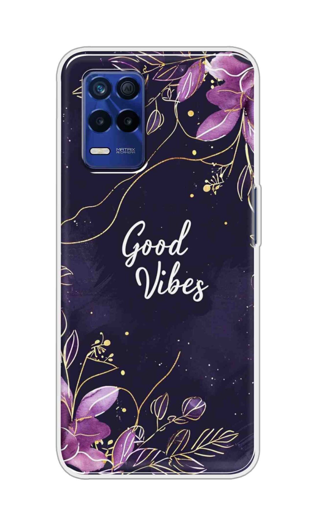 Coberta Back Cover For Realme 8s 5G Back Cover Stylish Case - Good Vibes in Flowers Design D16517