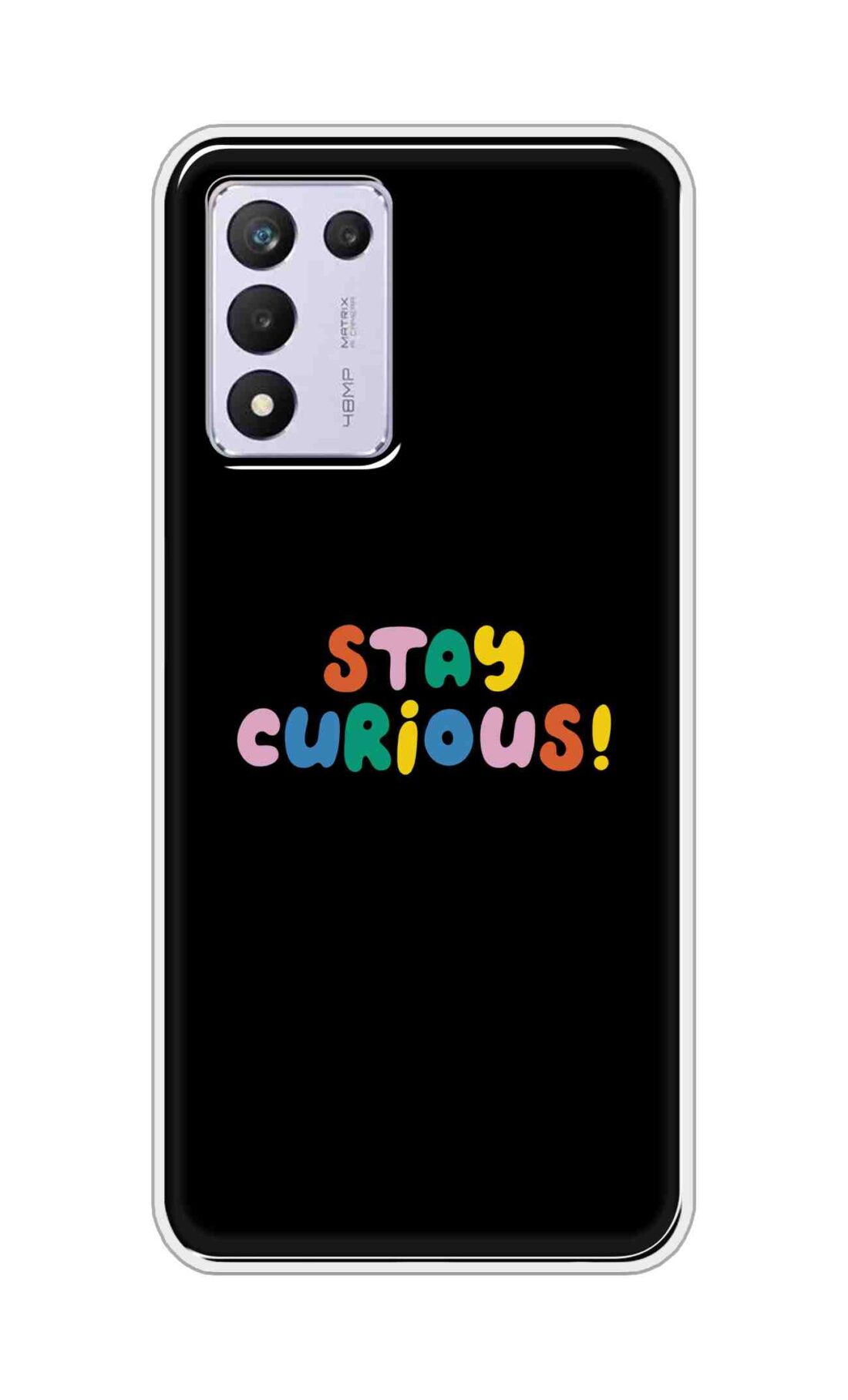 Coberta Back Cover For Realme 9 5G SE Back Cover Stylish Case - Stay Curious in Black Design D16515