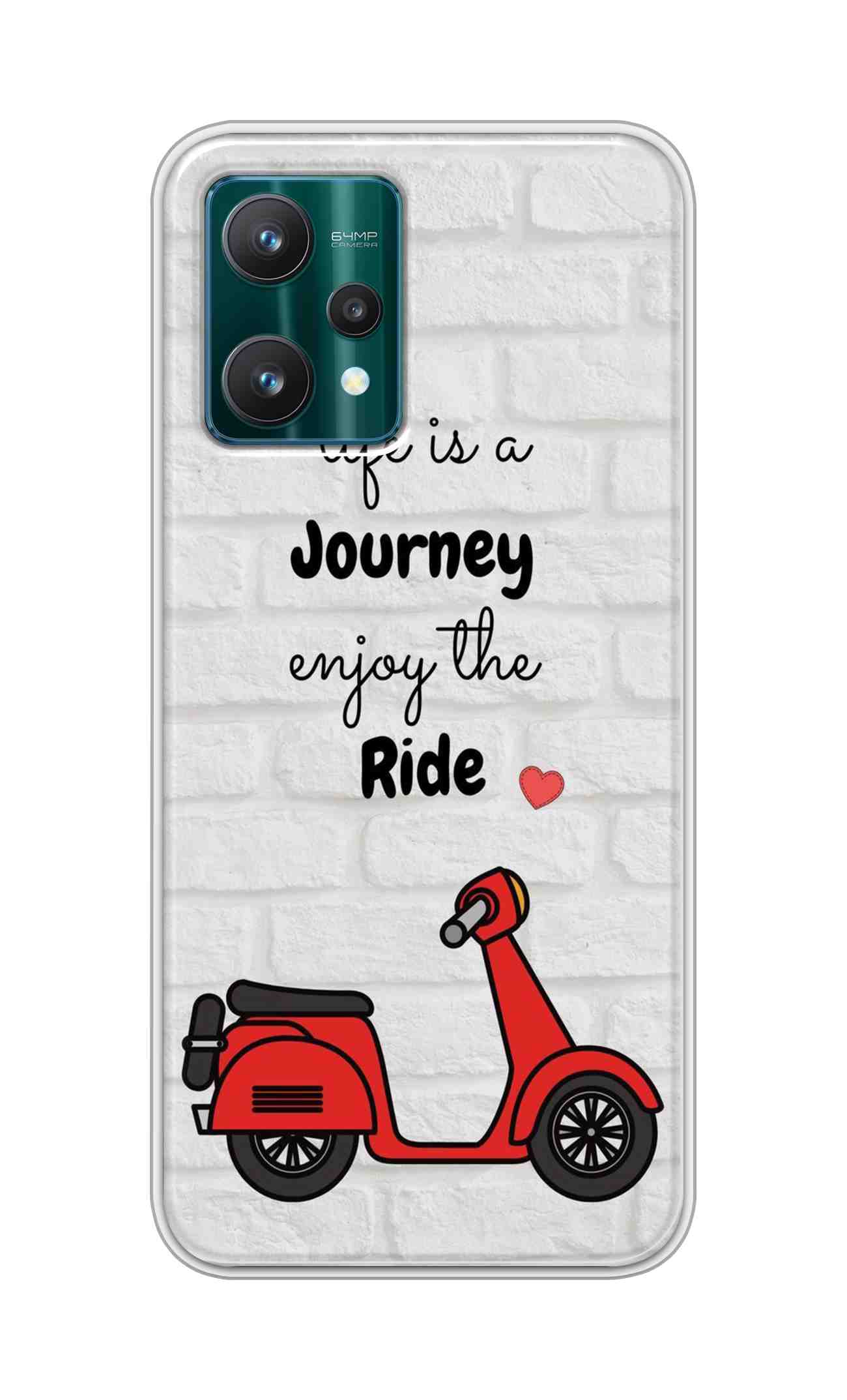 Coberta Back Cover For Realme 9 Pro Back Cover Stylish Case - Life is a Journey Enjoy the Ride Design D16541
