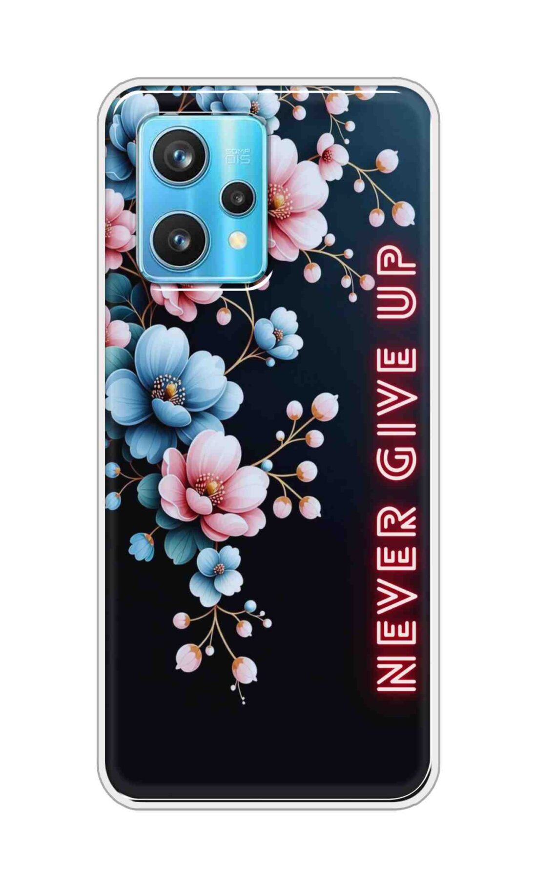 Coberta Back Cover For Realme 9 Pro Plus 5G Back Cover Stylish Case - Never Give Up with Flowers Design D16500