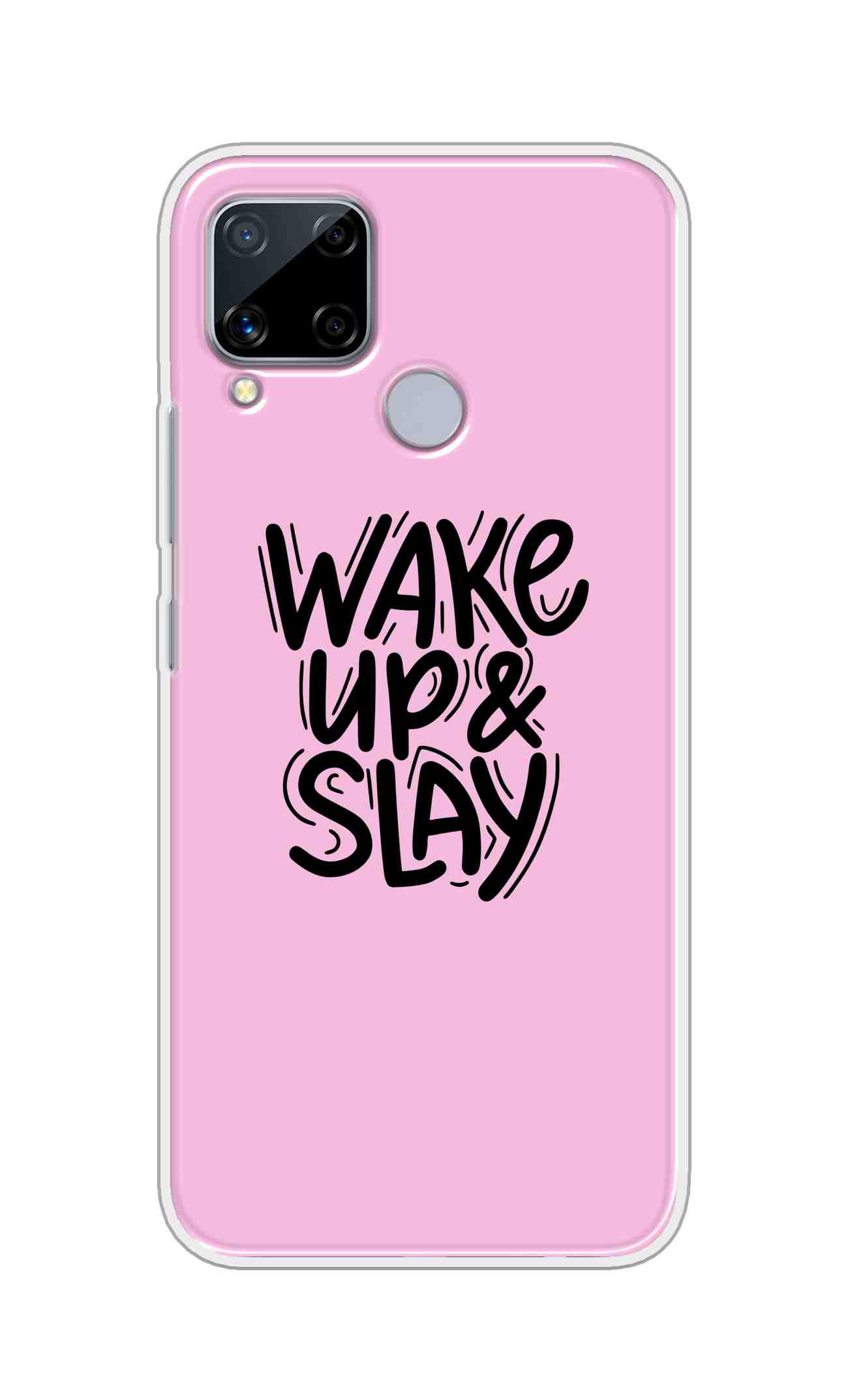 Coberta Back Cover For Realme C15 Back Cover Stylish Case - Wake Up and Slay in Pink Design D16505