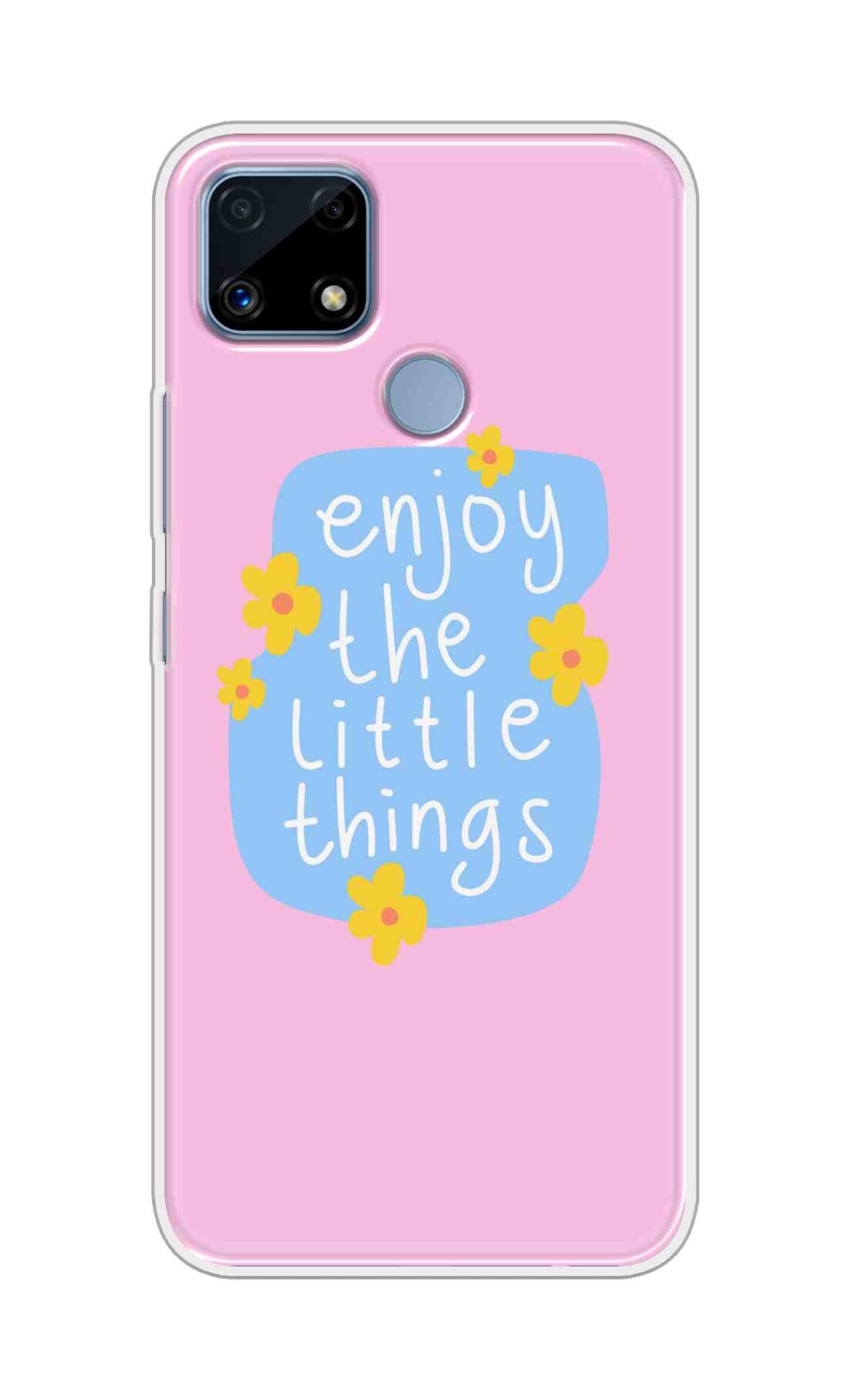 Coberta Back Cover For Realme C25 Back Cover Stylish Case - Enjoy the Little Things in Pink Design D16504