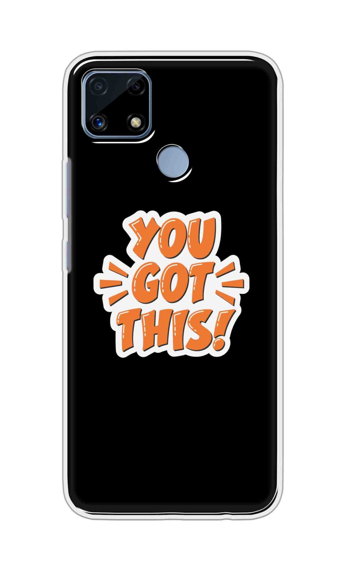 Coberta Back Cover For Realme C25s Back Cover Stylish Case - You Got This in Black Design D16649