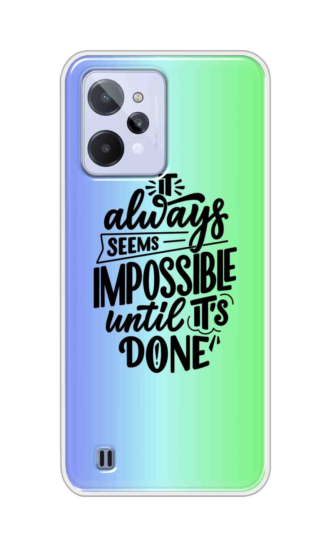 Coberta Back Cover For Realme C31 Back Cover Stylish Case - It Always Seems Impossible Until Its Done in Green and Blue Design D16502