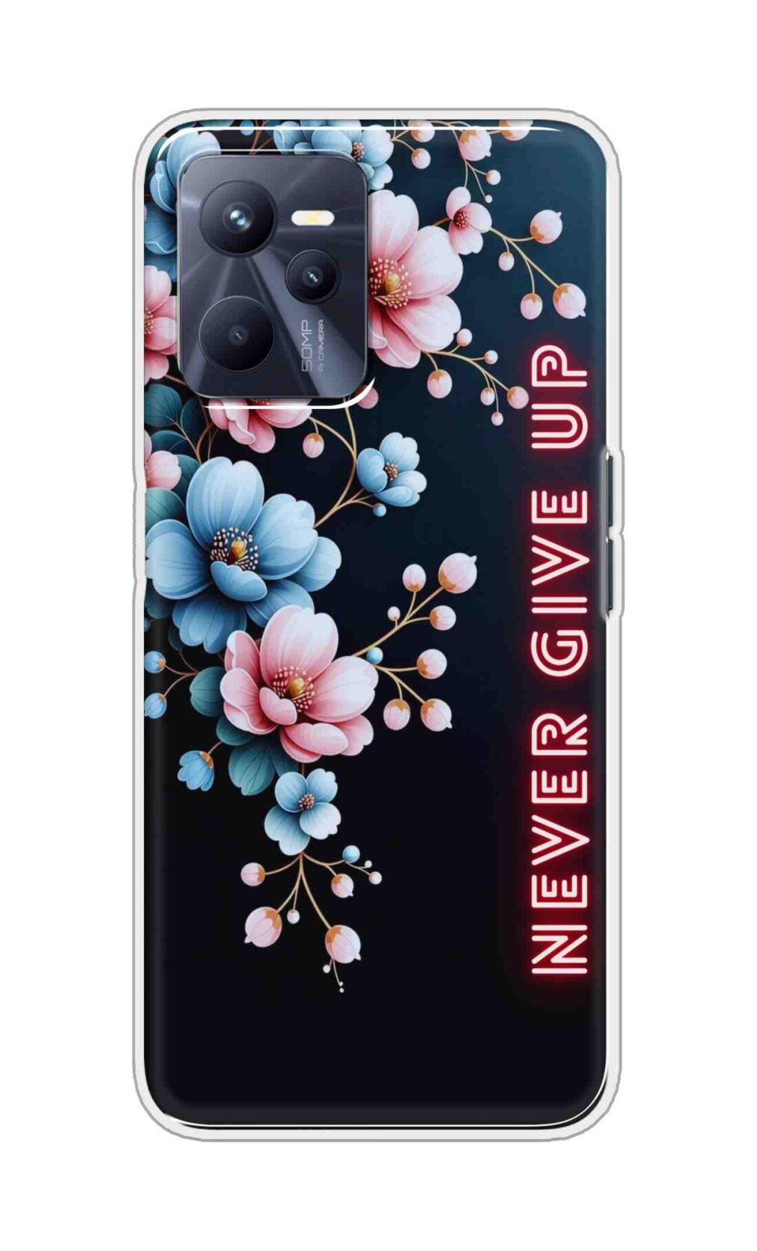 Coberta Back Cover For Realme C35 Back Cover Stylish Case - Never Give Up with Flowers Design D16500