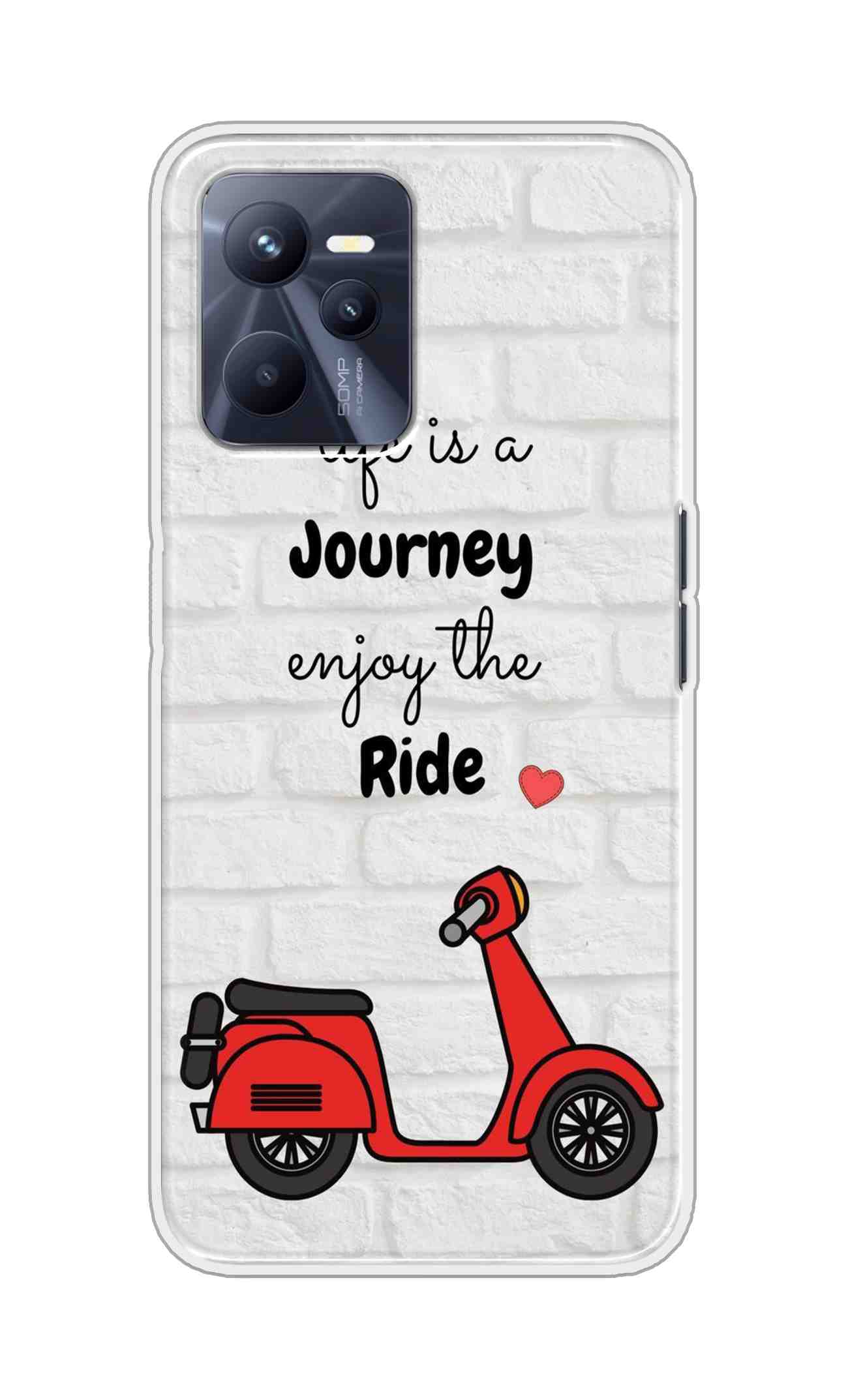 Coberta Back Cover For Realme C35 Back Cover Stylish Case - Life is a Journey Enjoy the Ride Design D16541