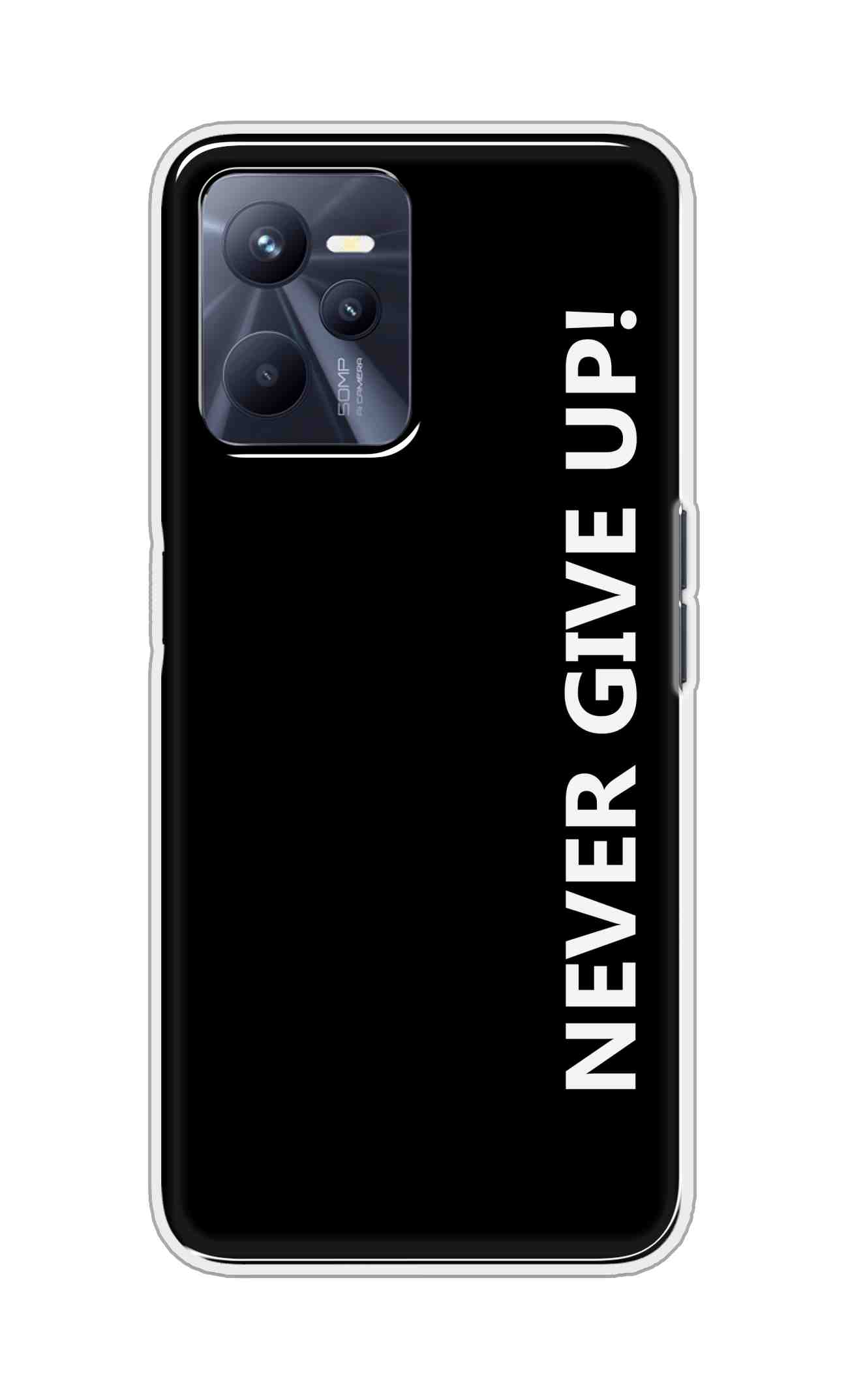 Coberta Back Cover For Realme C35 Back Cover Stylish Case - Never Give Up in Black Design D16656