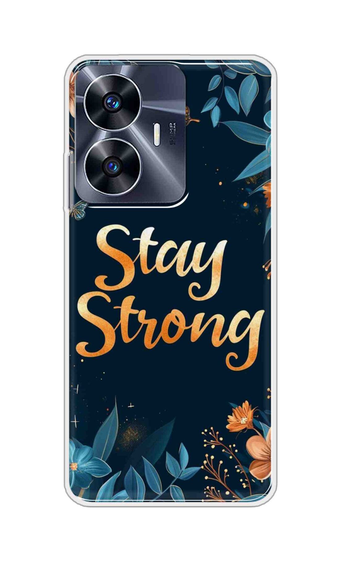 Coberta Back Cover For Realme C55 Back Cover Stylish Case - Stay Strong with Flowers Design D16514