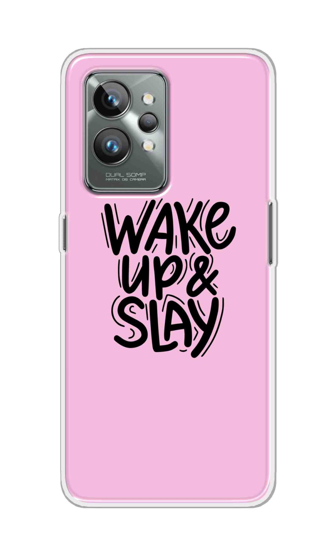 Coberta Back Cover For Realme GT 2 Pro Back Cover Stylish Case - Wake Up and Slay in Pink Design D16505