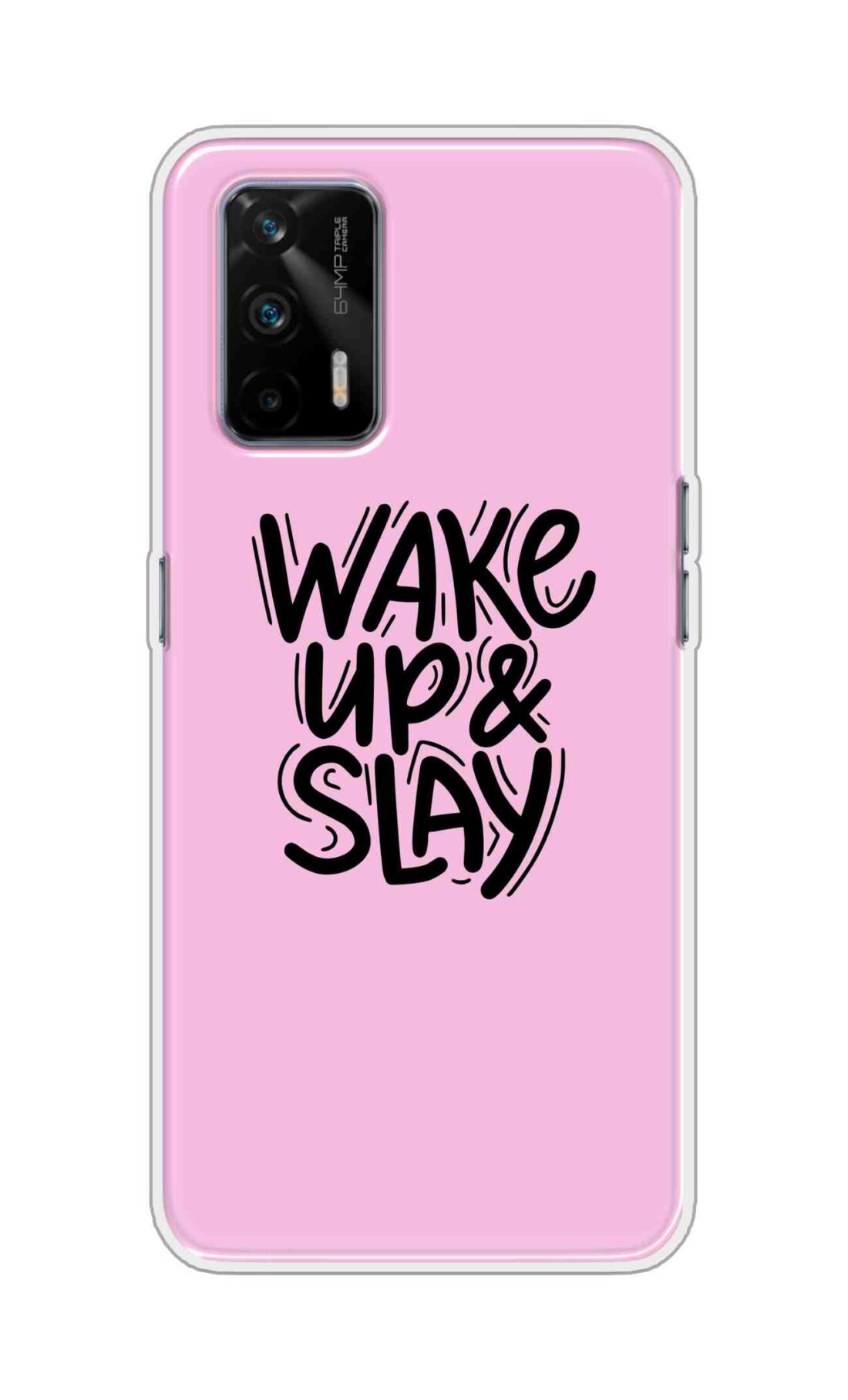 Coberta Back Cover For Realme GT 5G Back Cover Stylish Case - Wake Up and Slay in Pink Design D16505